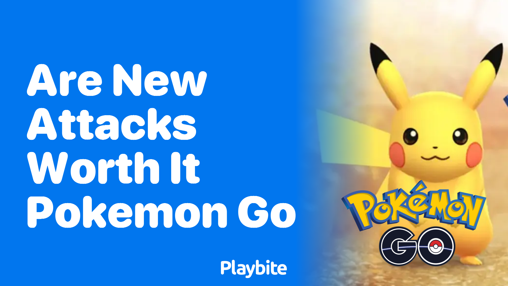Are New Attacks Worth It in Pokemon GO?