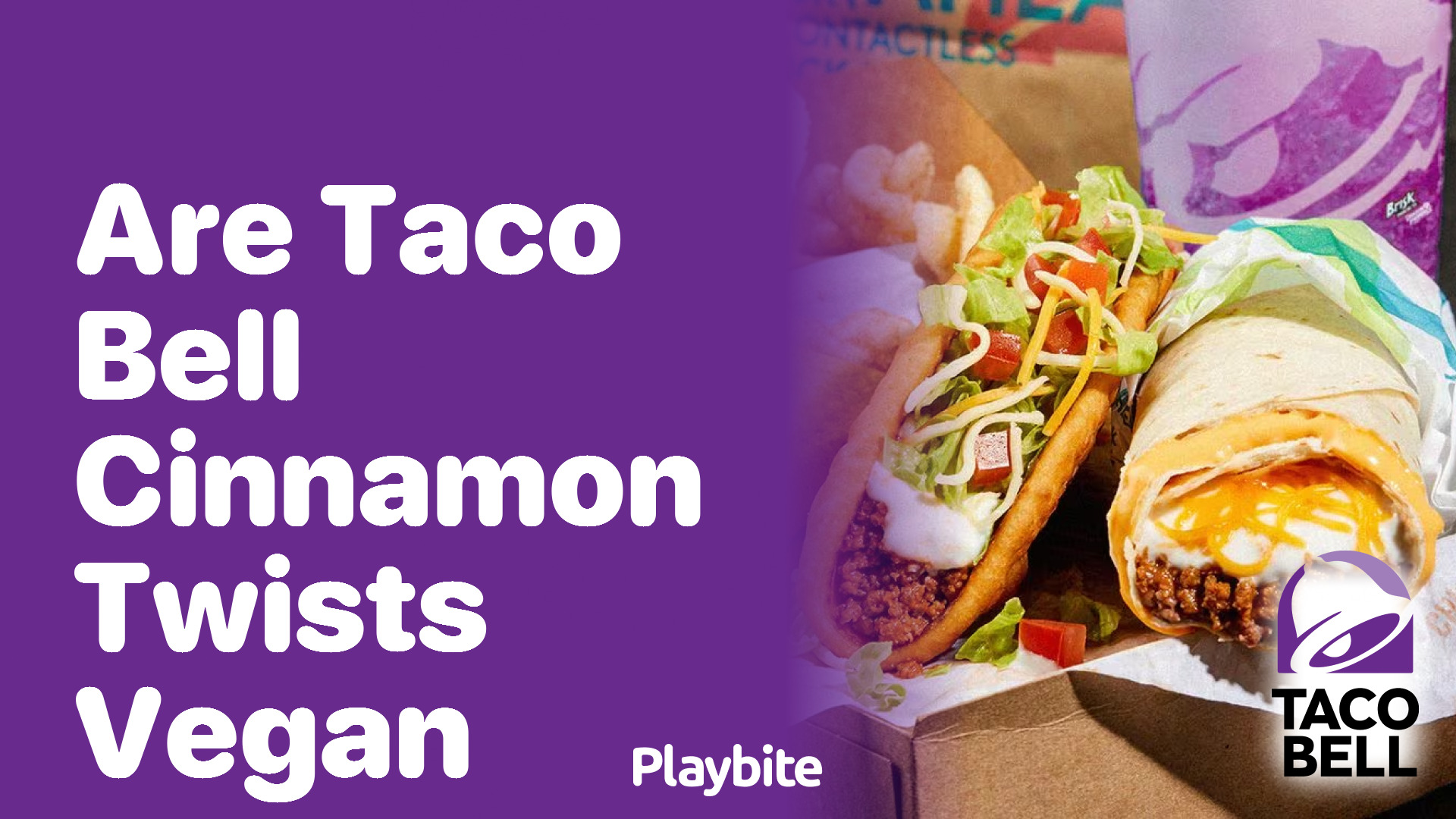 Are Taco Bell Cinnamon Twists Vegan? Let’s Find Out!