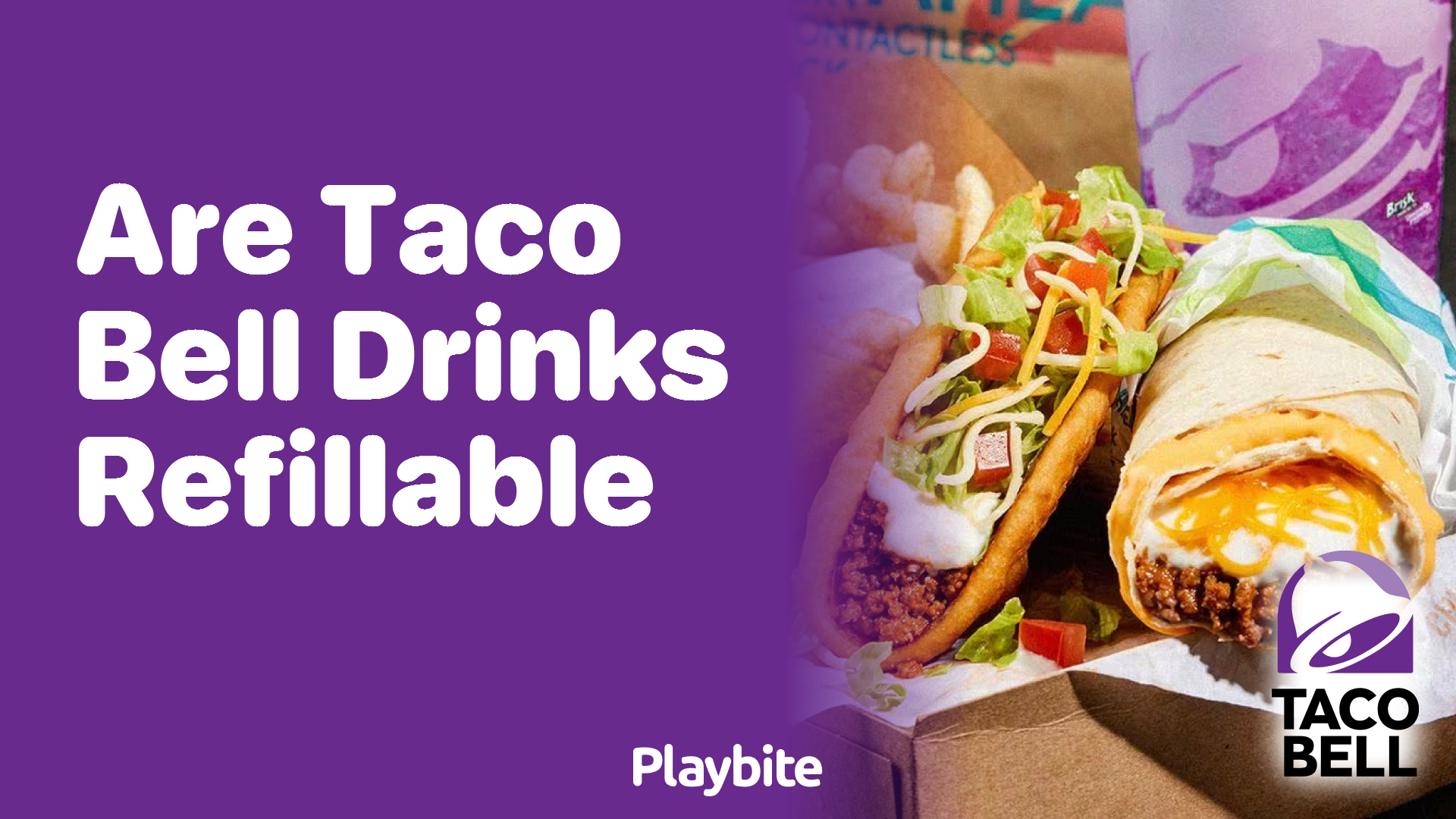 Are Taco Bell Drinks Refillable? Find Out Here!