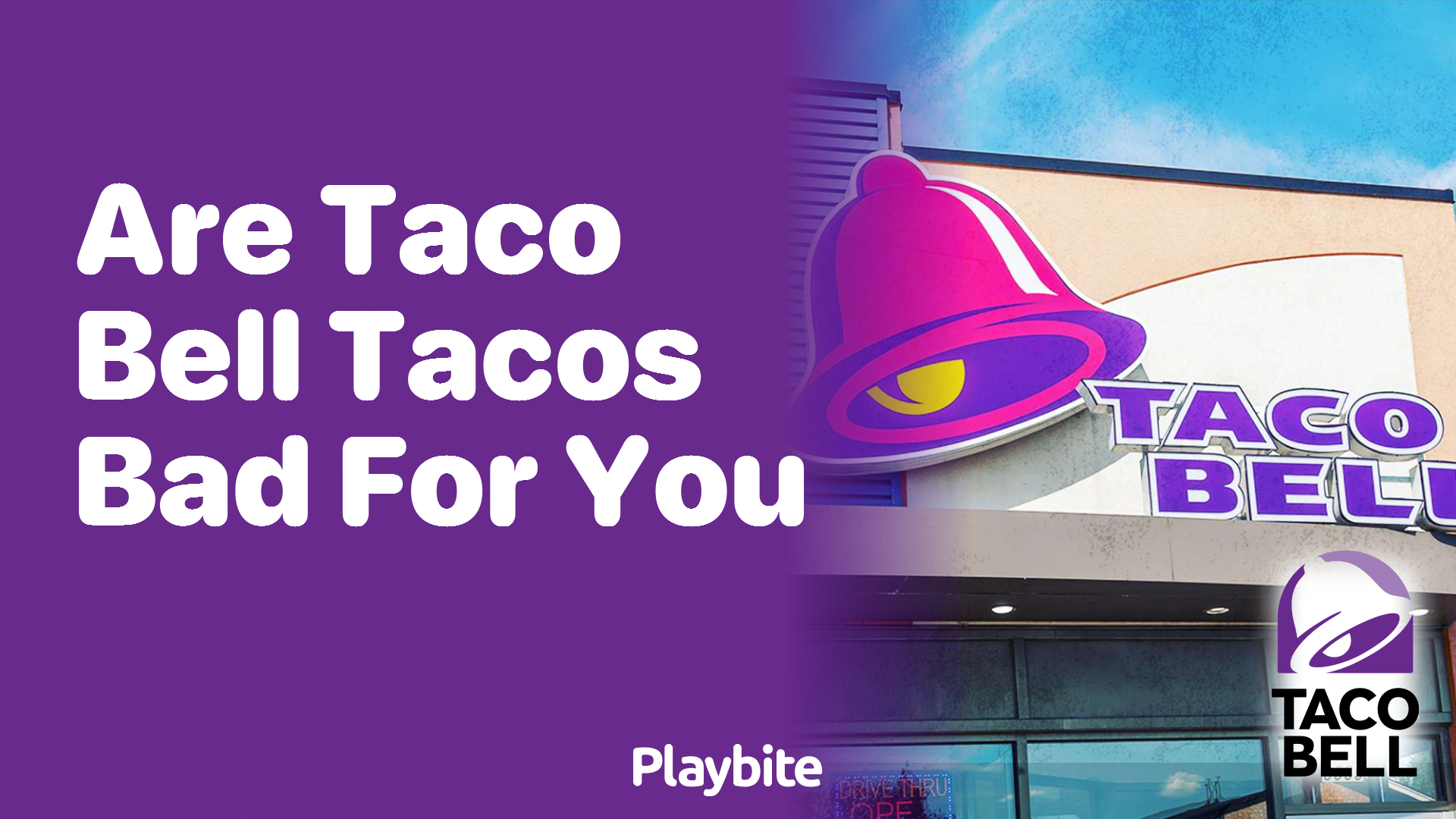 Are Taco Bell Tacos Bad for You? Let’s Dig Into the Facts!