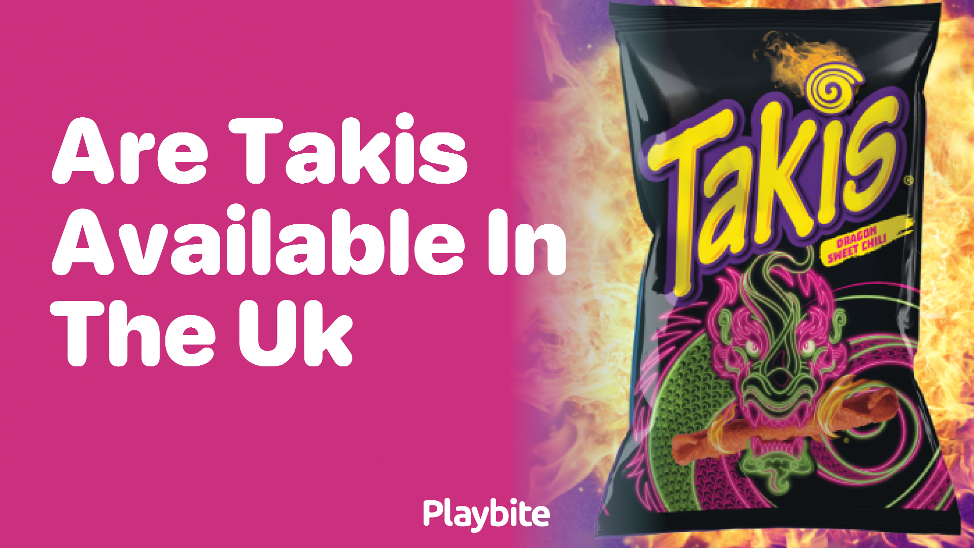 Are Takis Available in the UK? Unwrapping the Mystery
