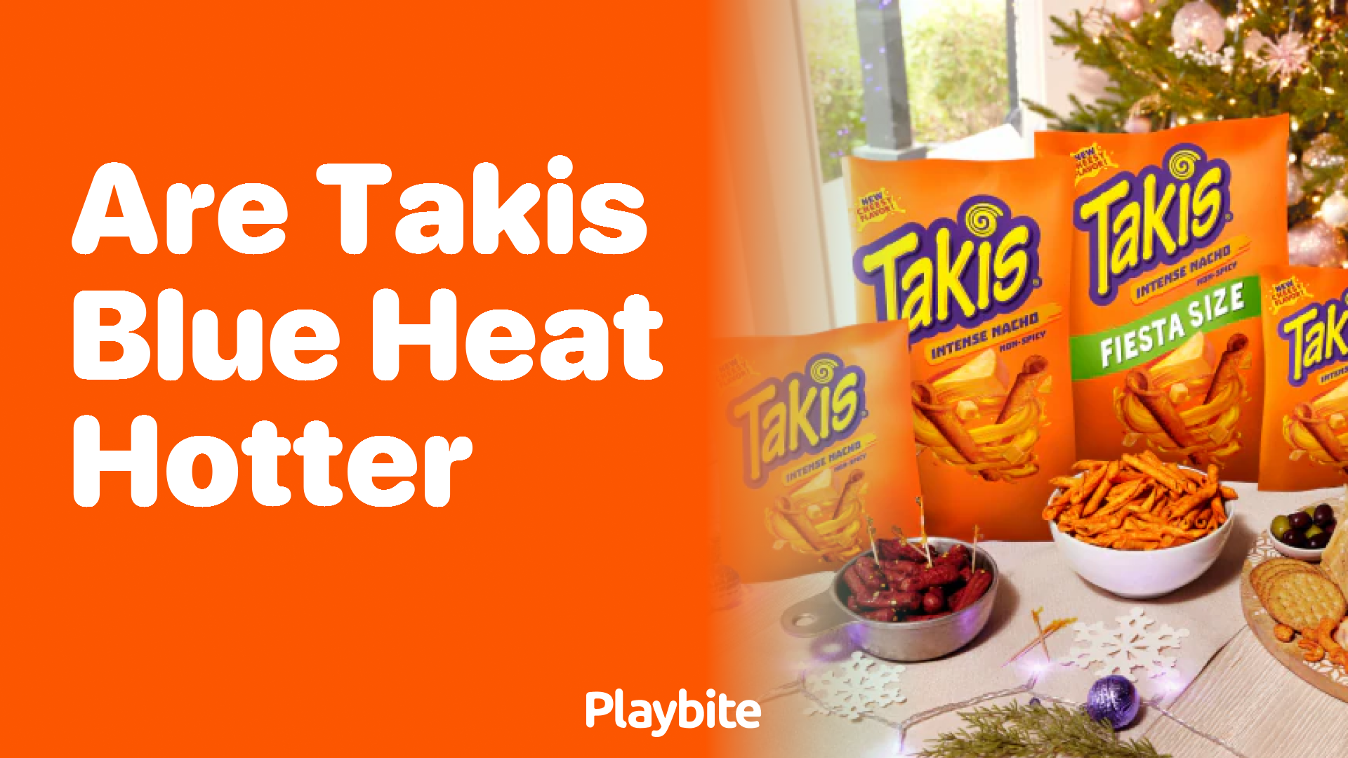 Are Takis Blue Heat Hotter? Find Out Here!
