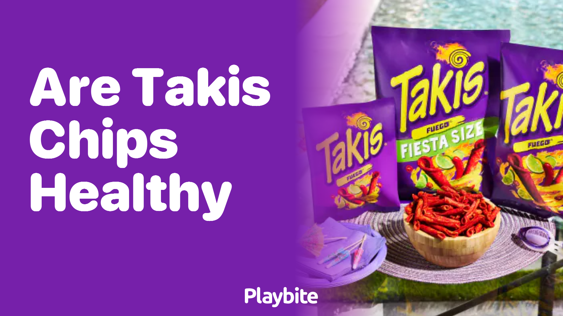 Are Takis Chips Healthy? Find Out Here!