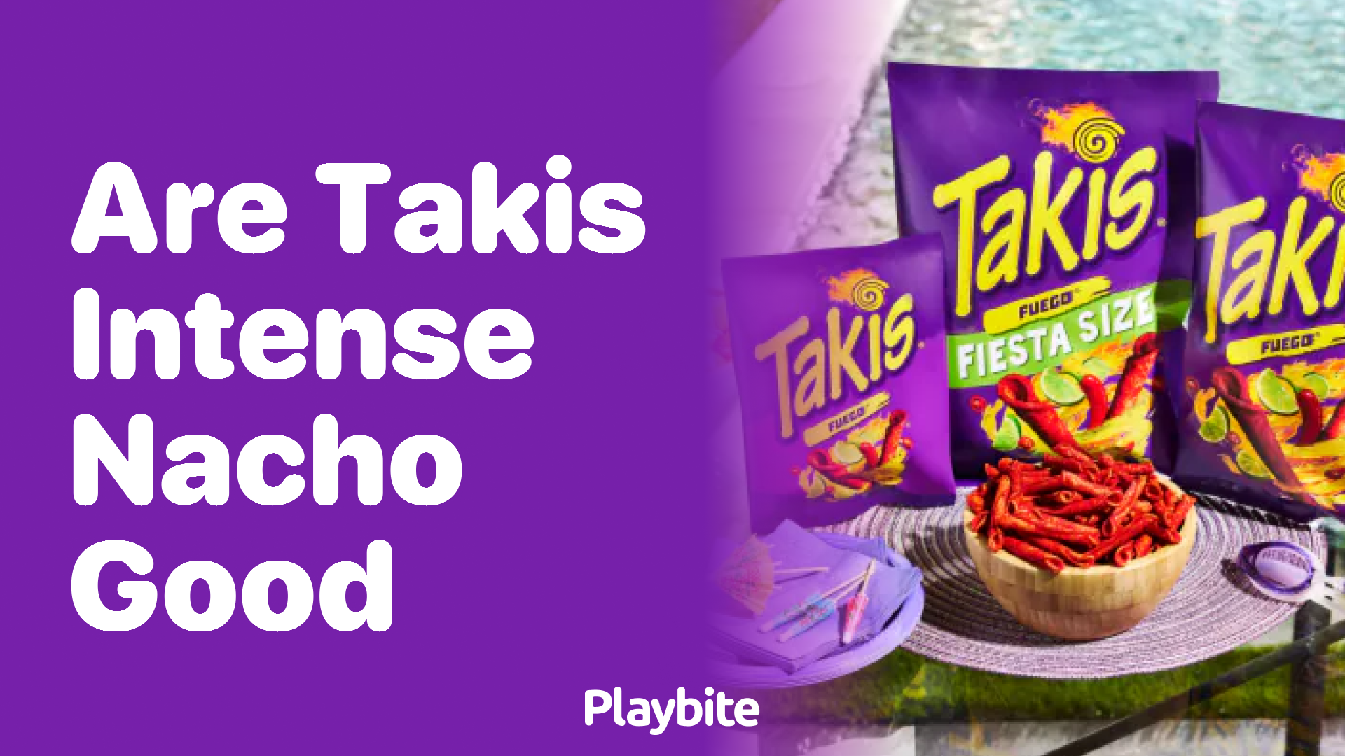 Are Takis Intense Nacho Good? Unwrapping the Flavorful Mystery