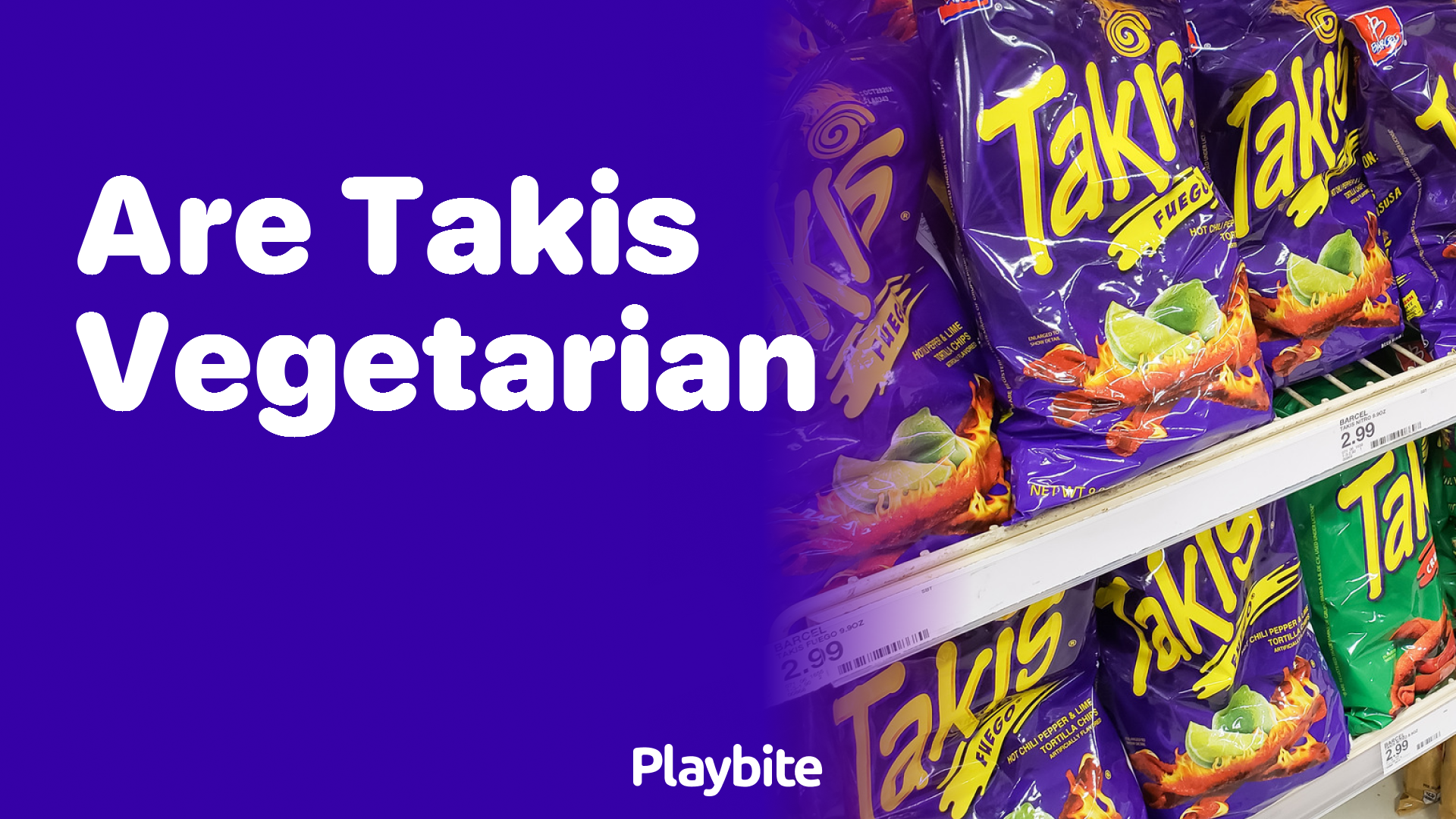 Are Takis Vegetarian? Find Out Here!