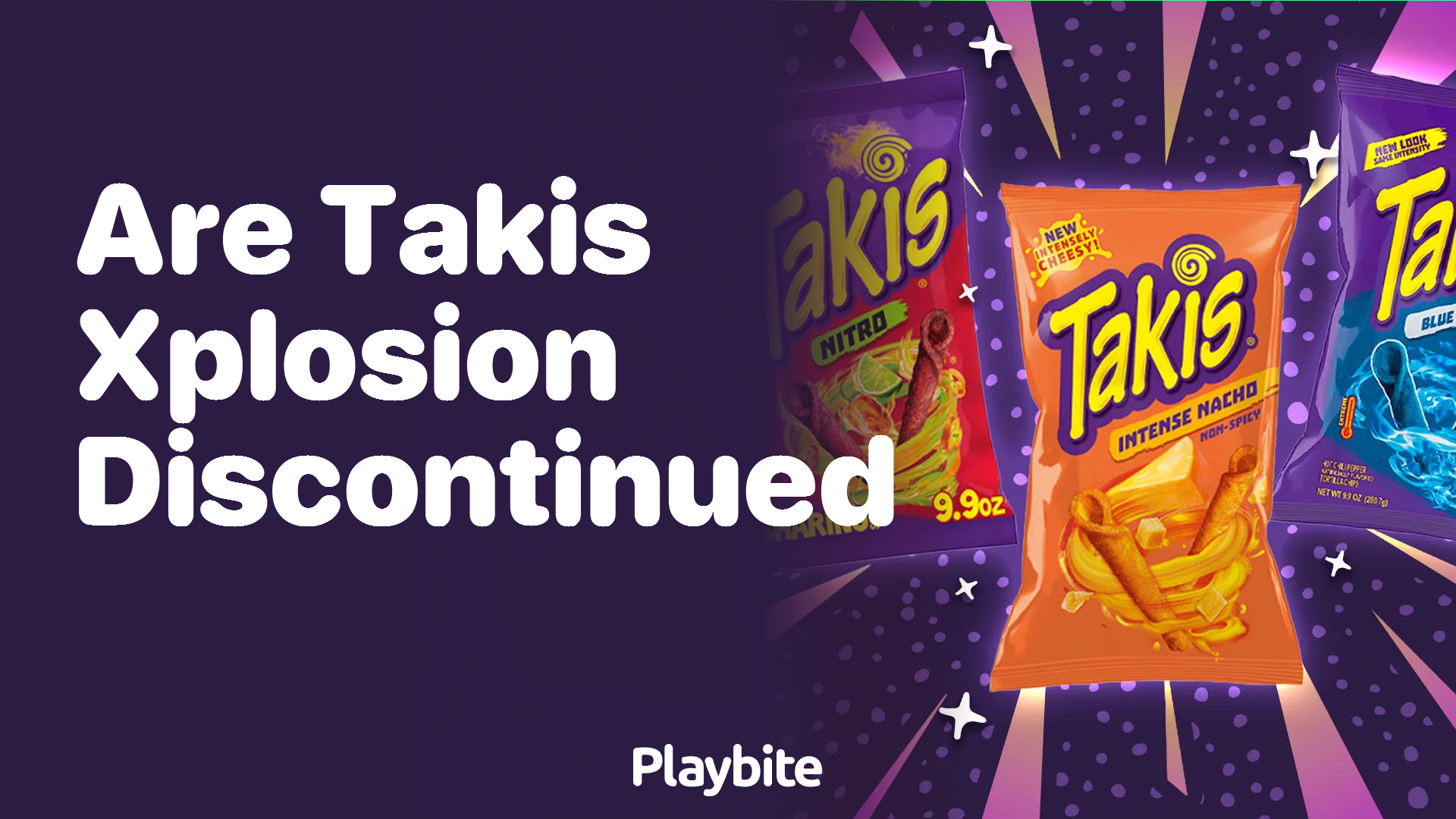 Are Takis Xplosion Discontinued? Find Out Now!