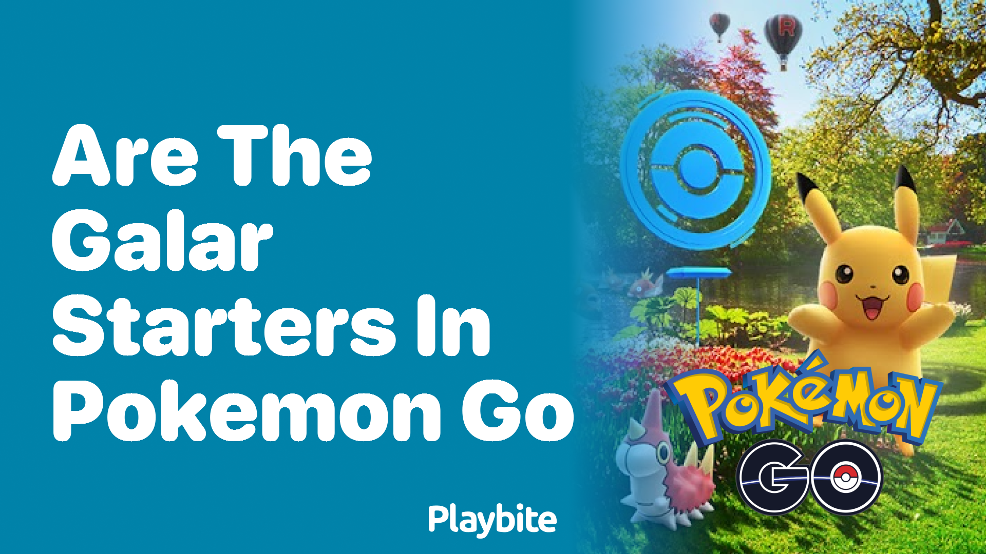Are the Galar Starters in Pokemon GO?