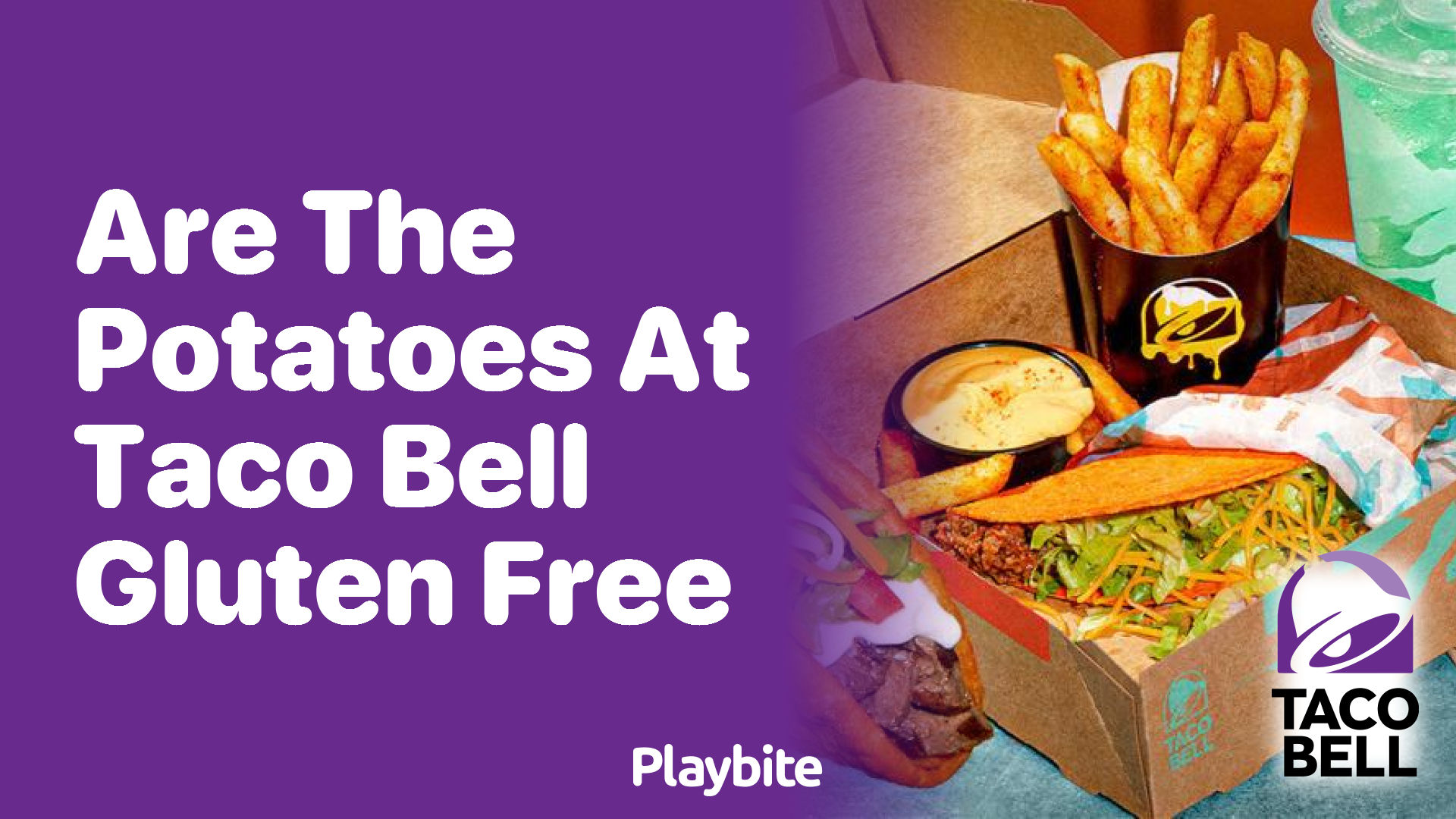 Are the Potatoes at Taco Bell Gluten-Free?