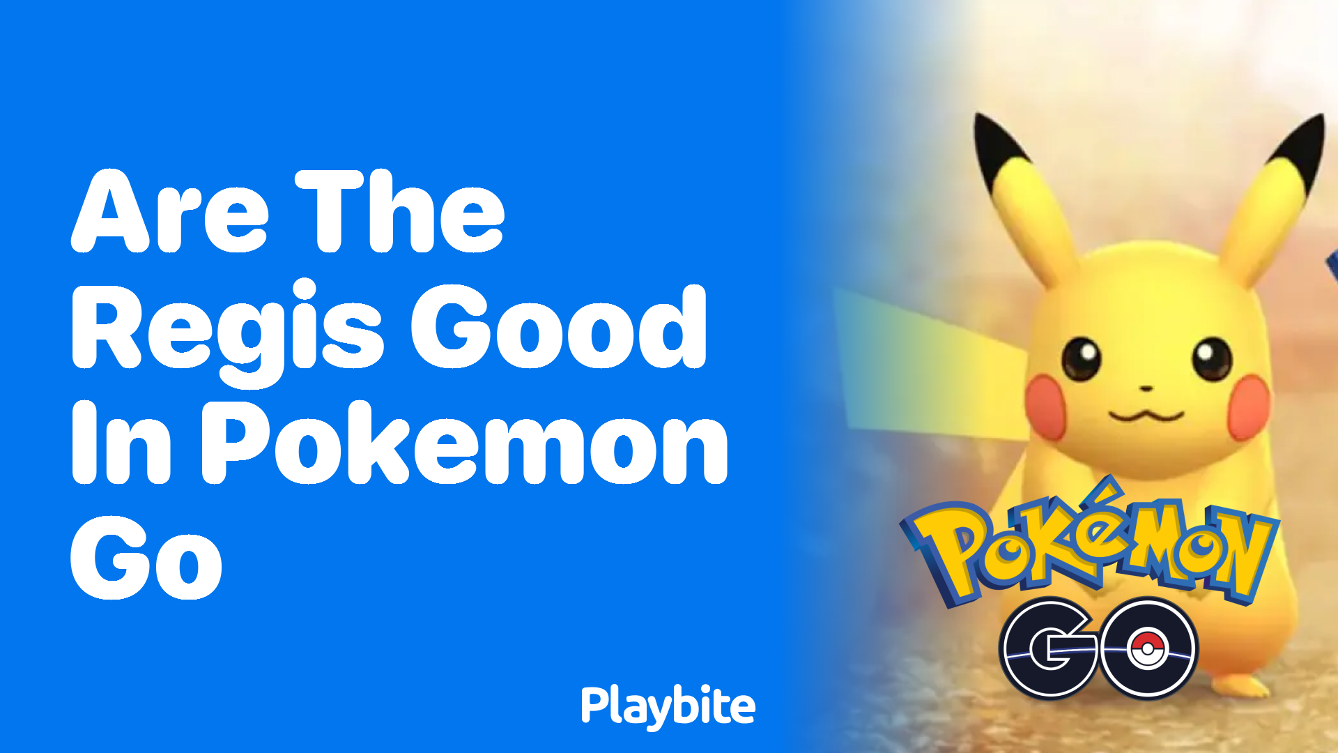 Are the Regis Good in Pokemon GO?