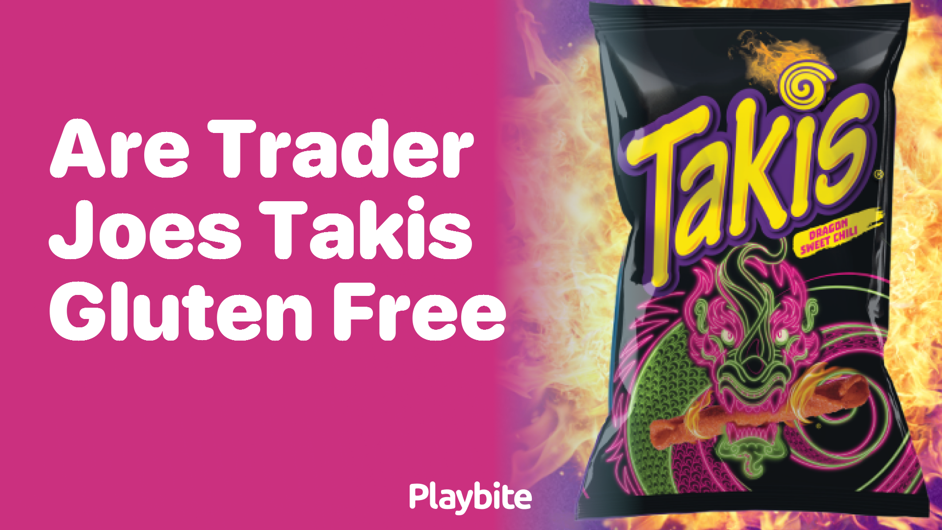 Are Trader Joe’s Takis Gluten-Free?
