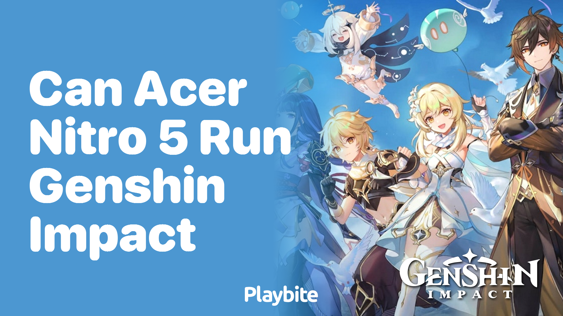 Can the Acer Nitro 5 Run Genshin Impact?