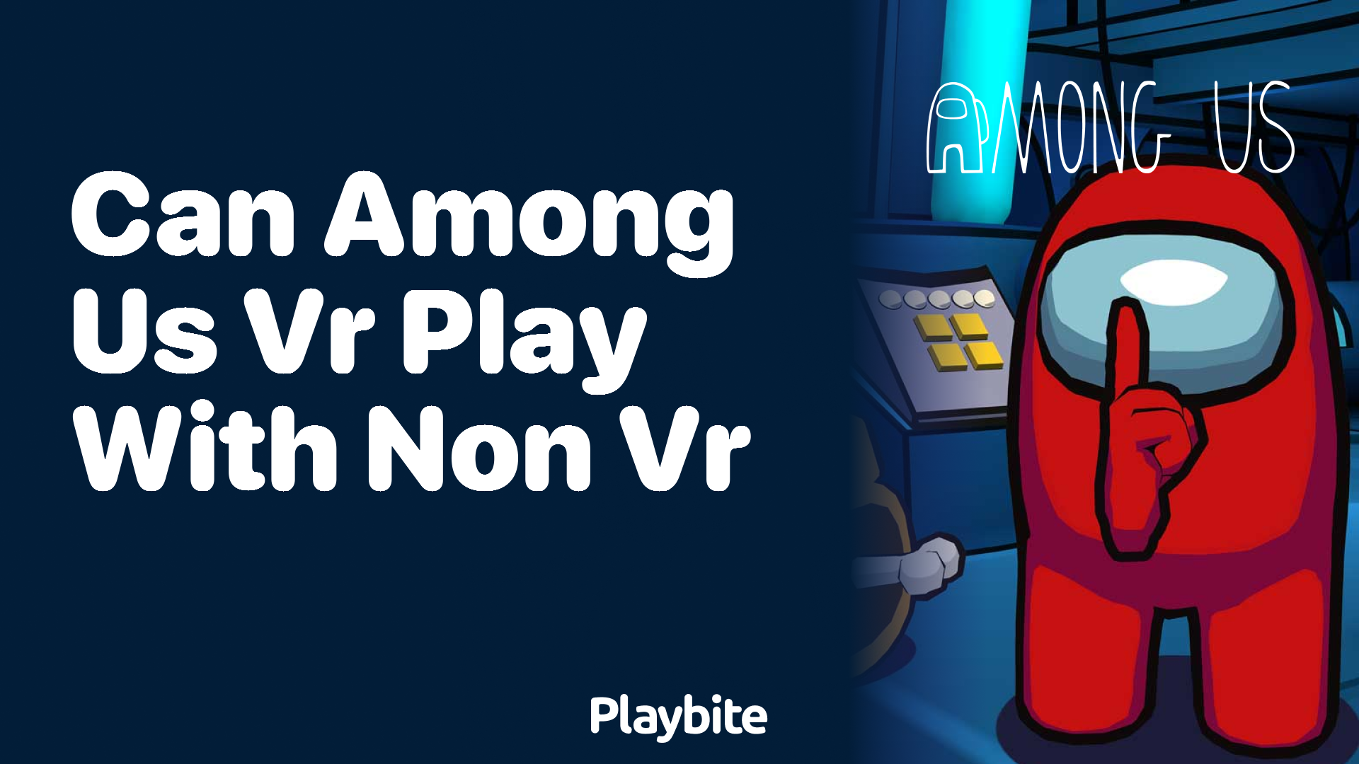 Can Among Us VR Play With Non-VR?