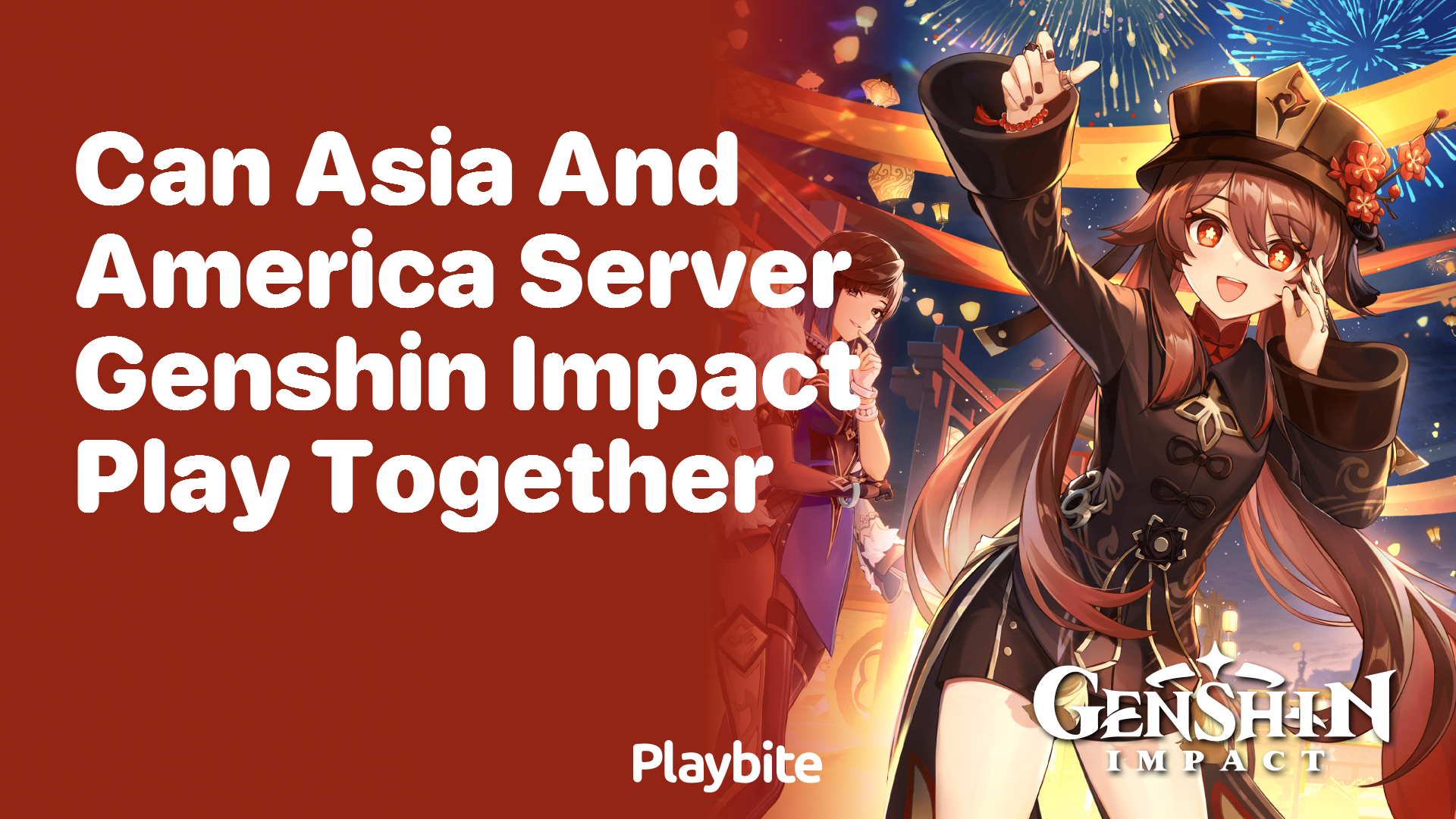 Can Asia and America Server Genshin Impact Players Play Together?