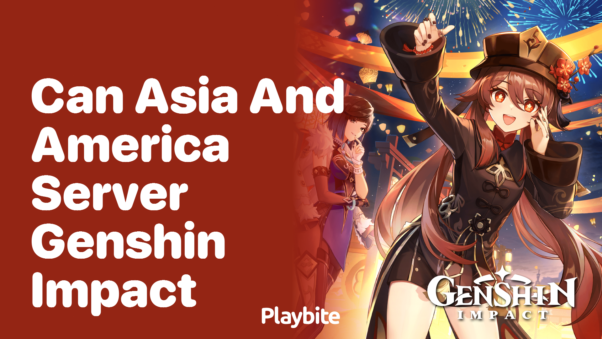 Can Asia and America Server Play Together in Genshin Impact?