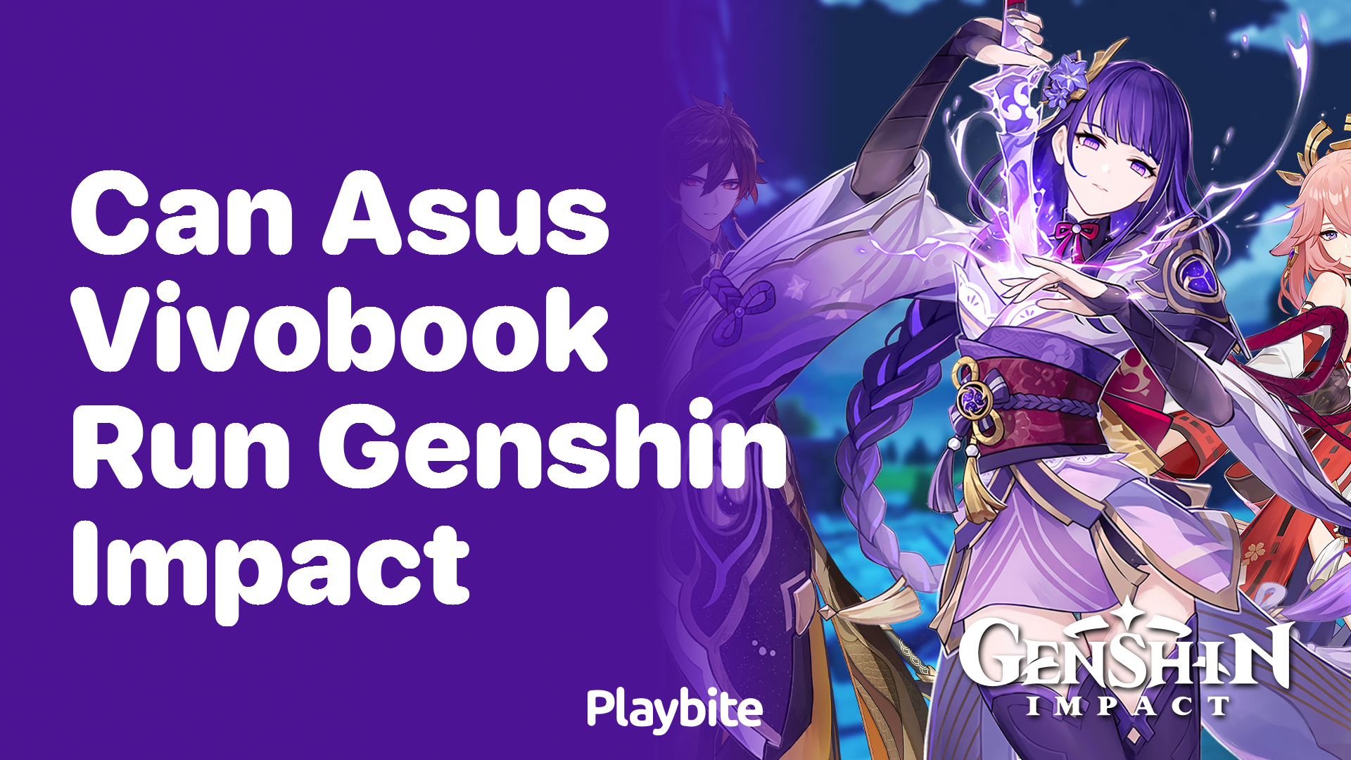 Can the Asus VivoBook Run Genshin Impact? Let’s Find Out!