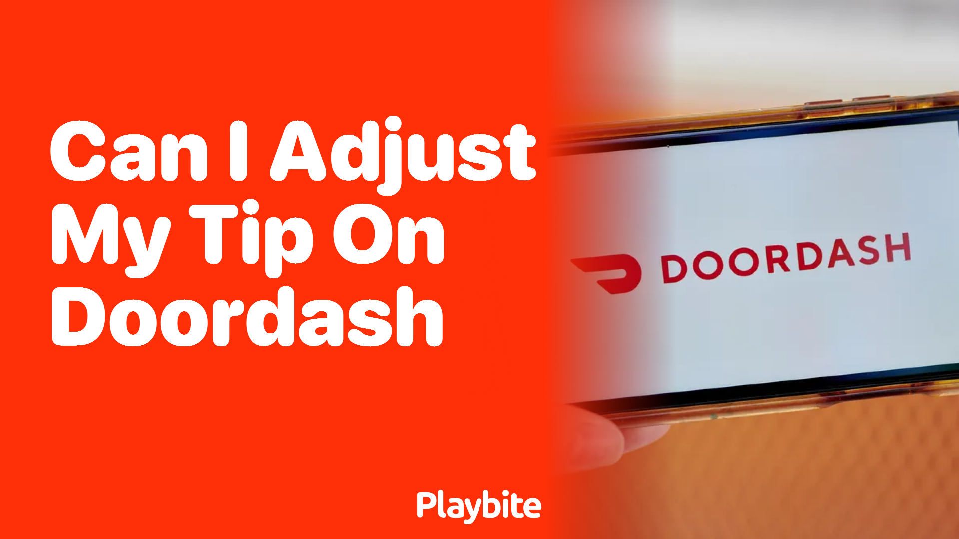 Can I Adjust My Tip on DoorDash? Here’s What You Need to Know