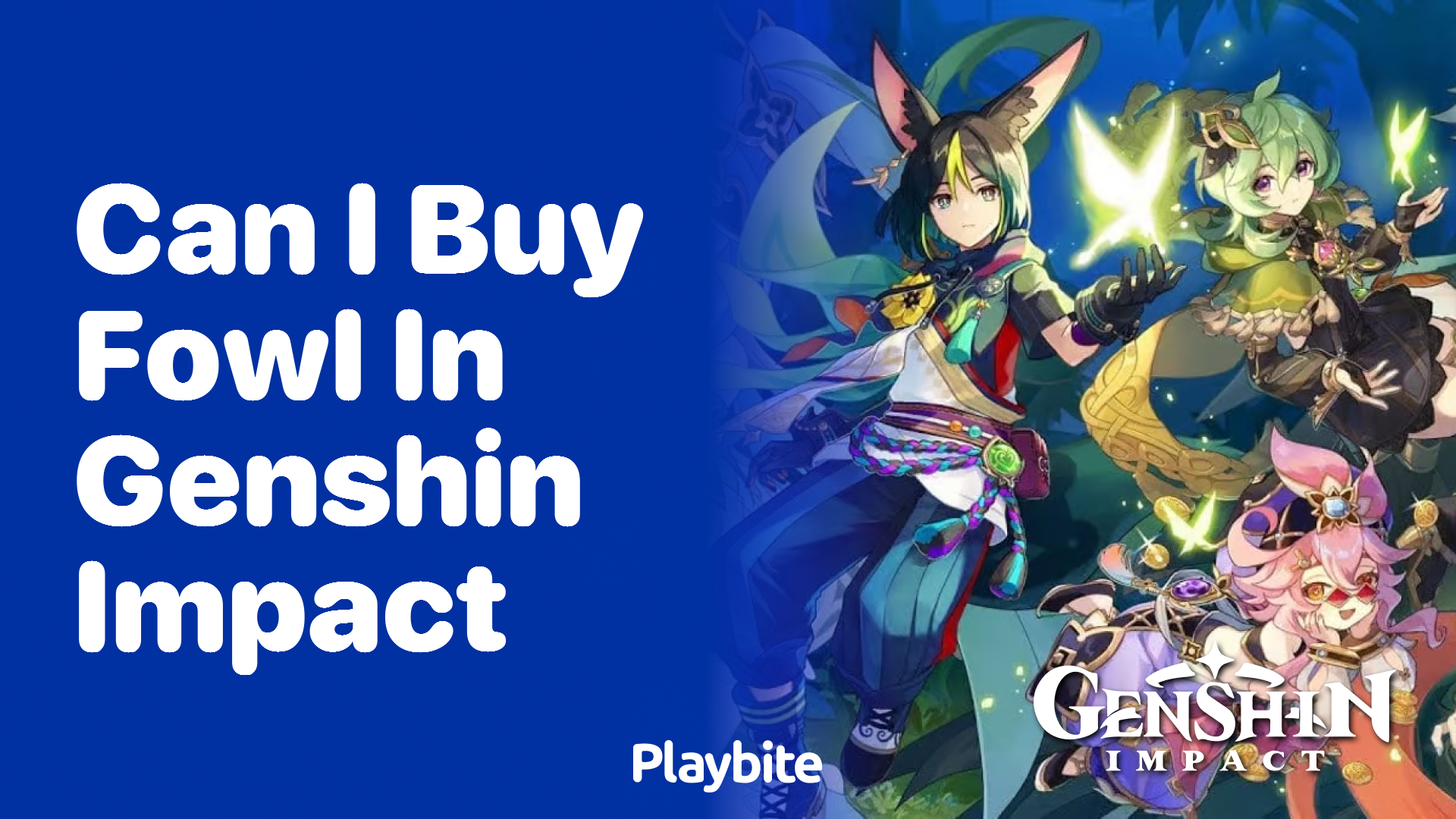 Can I Buy Fowl in Genshin Impact?