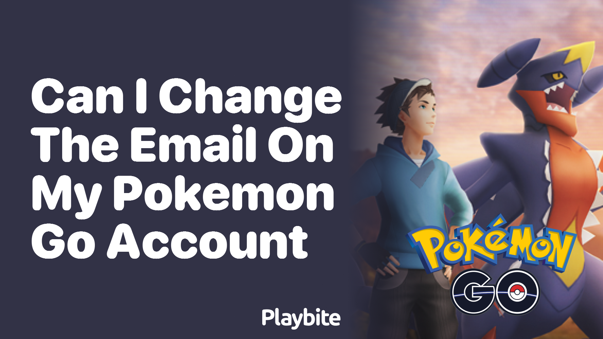 Can I Change the Email on My Pokemon GO Account? Here