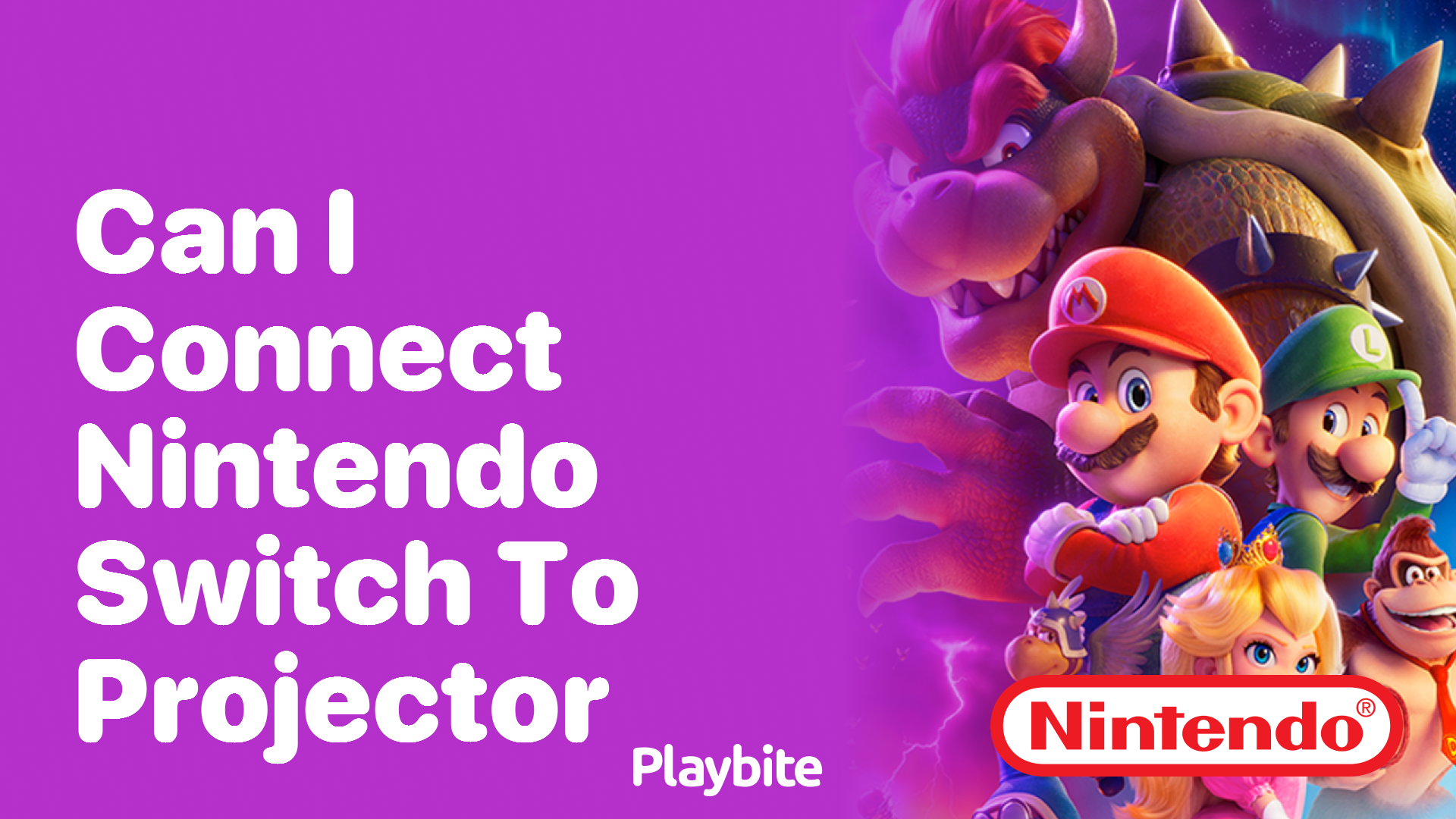 Can I Connect Nintendo Switch to a Projector?