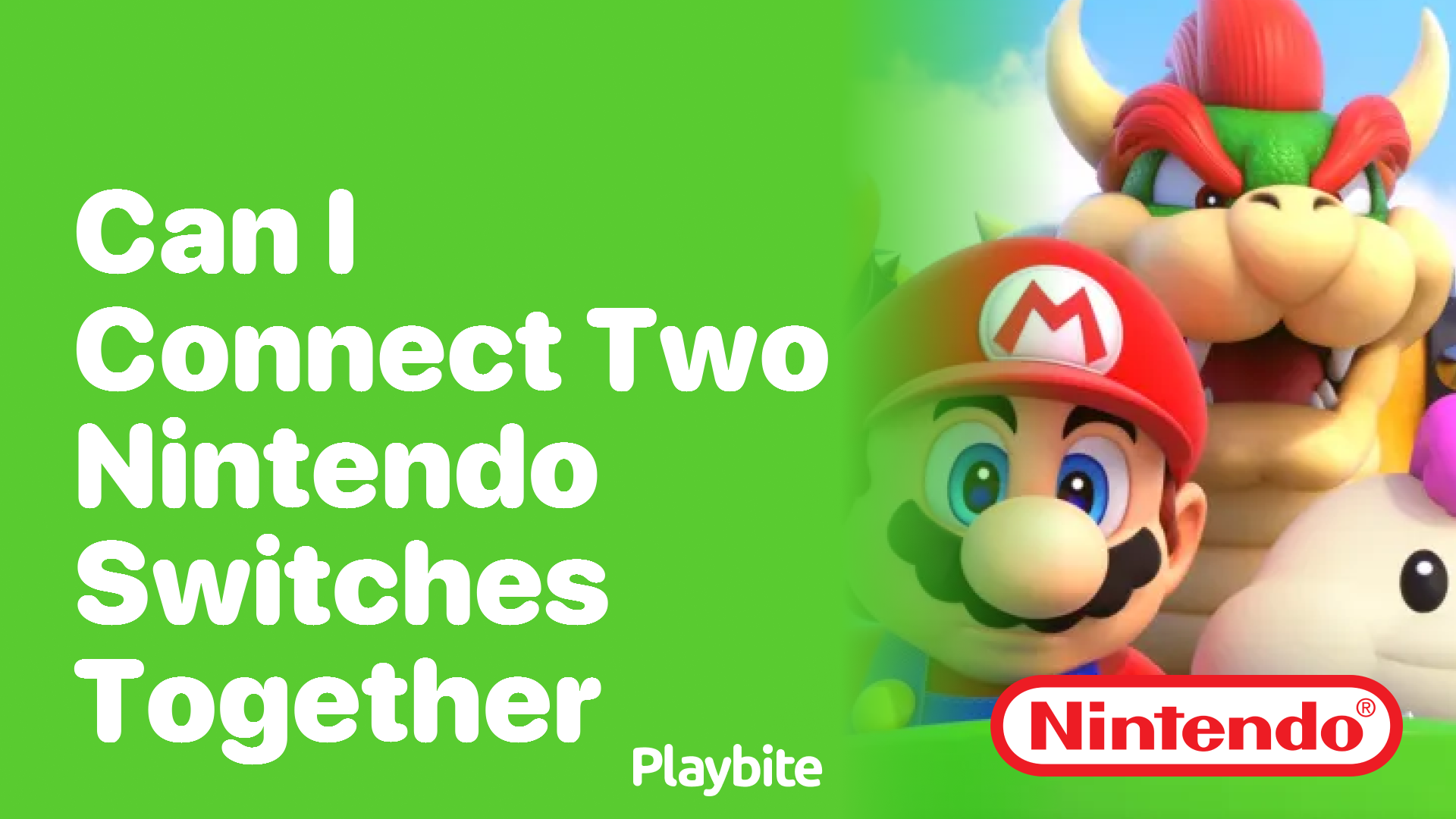 Can I Connect Two Nintendo Switches Together? Playbite