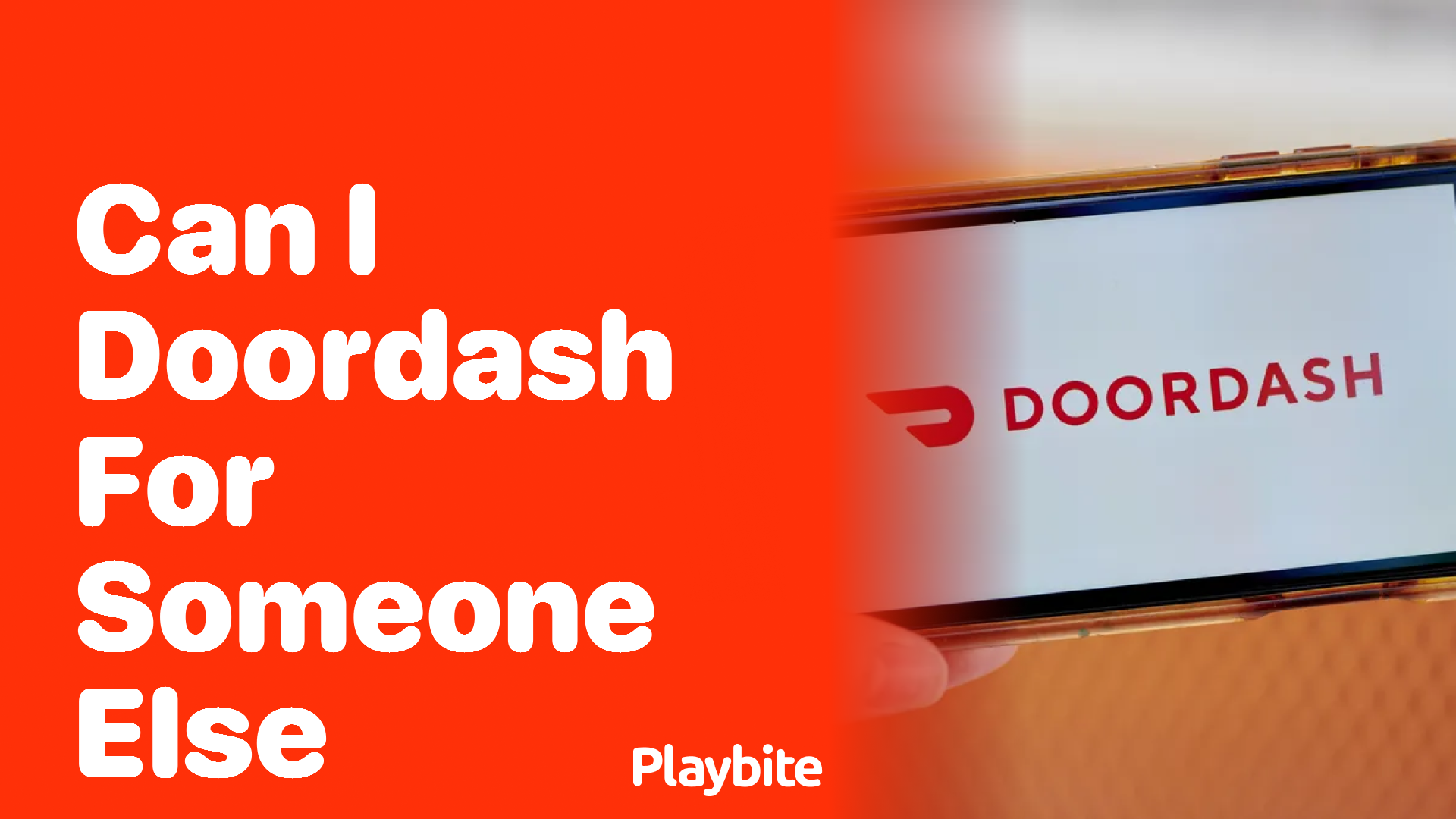 Can I DoorDash for Someone Else? Let’s Find Out!