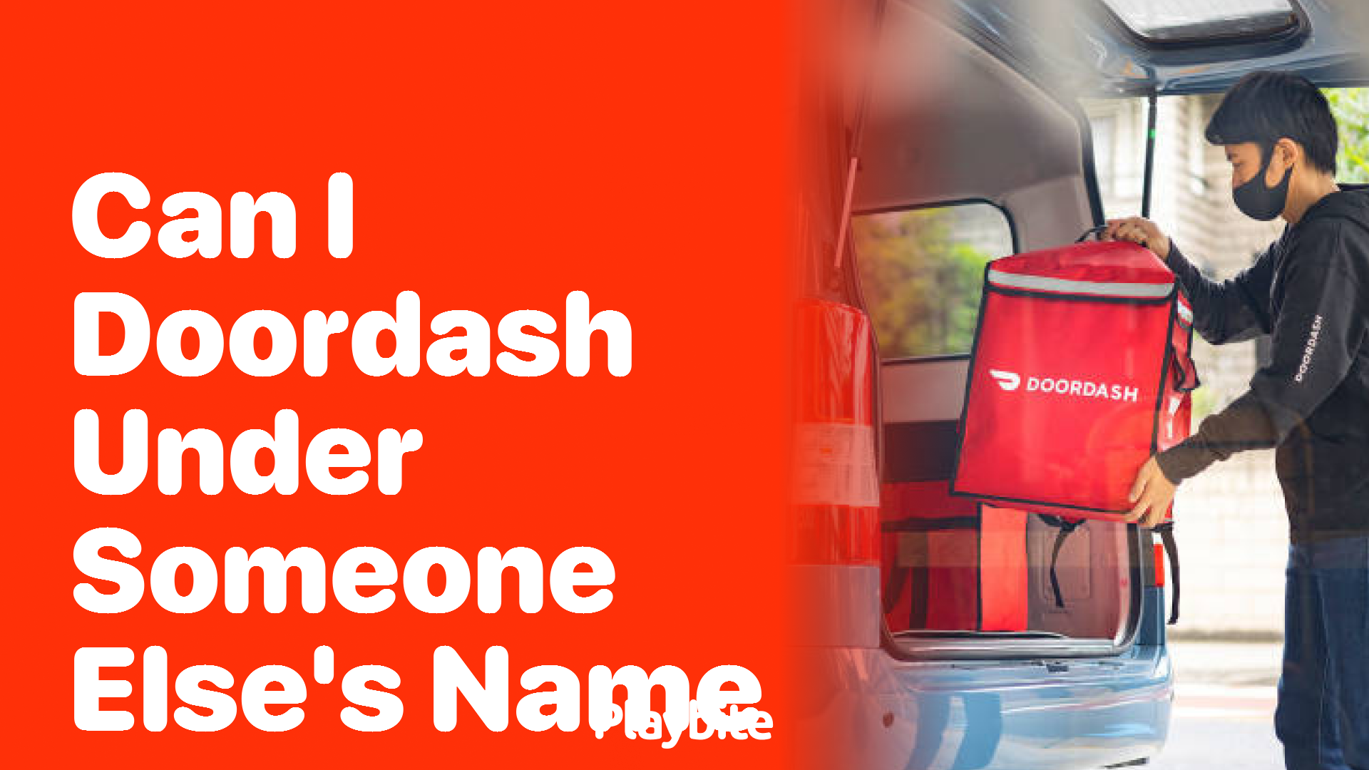 Can I DoorDash Under Someone Else’s Name? Understanding the Rules