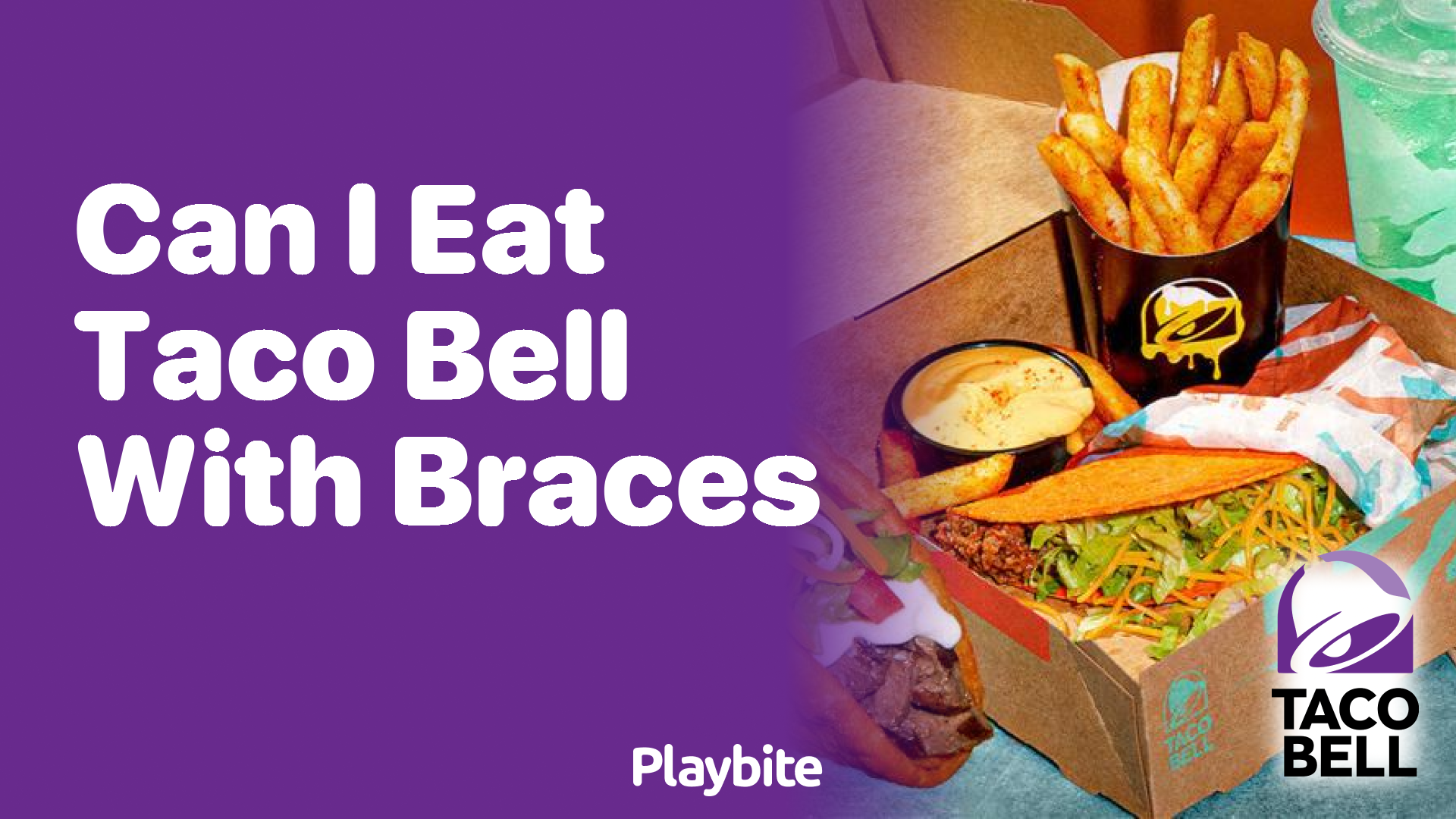 Can I Eat Taco Bell With Braces?