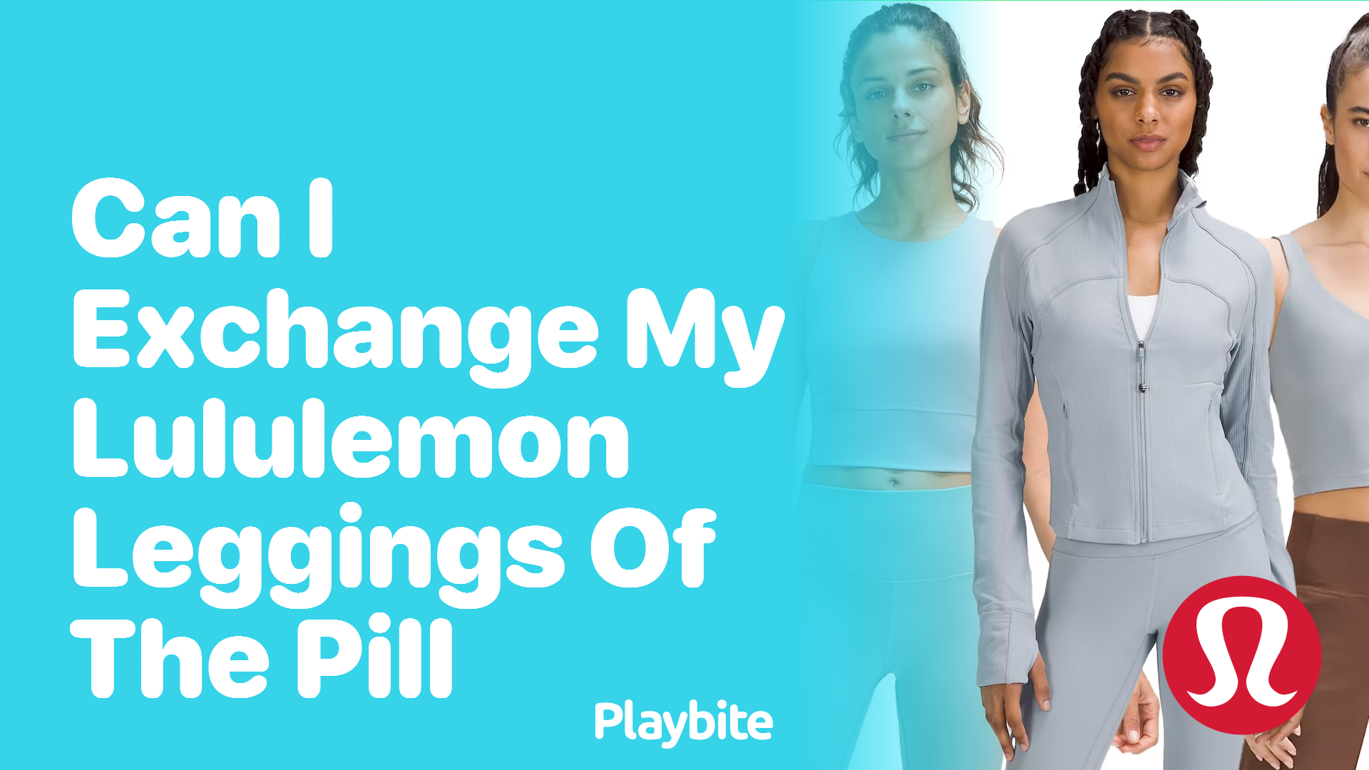 Can I Exchange My Lululemon Leggings If They Pill? - Playbite