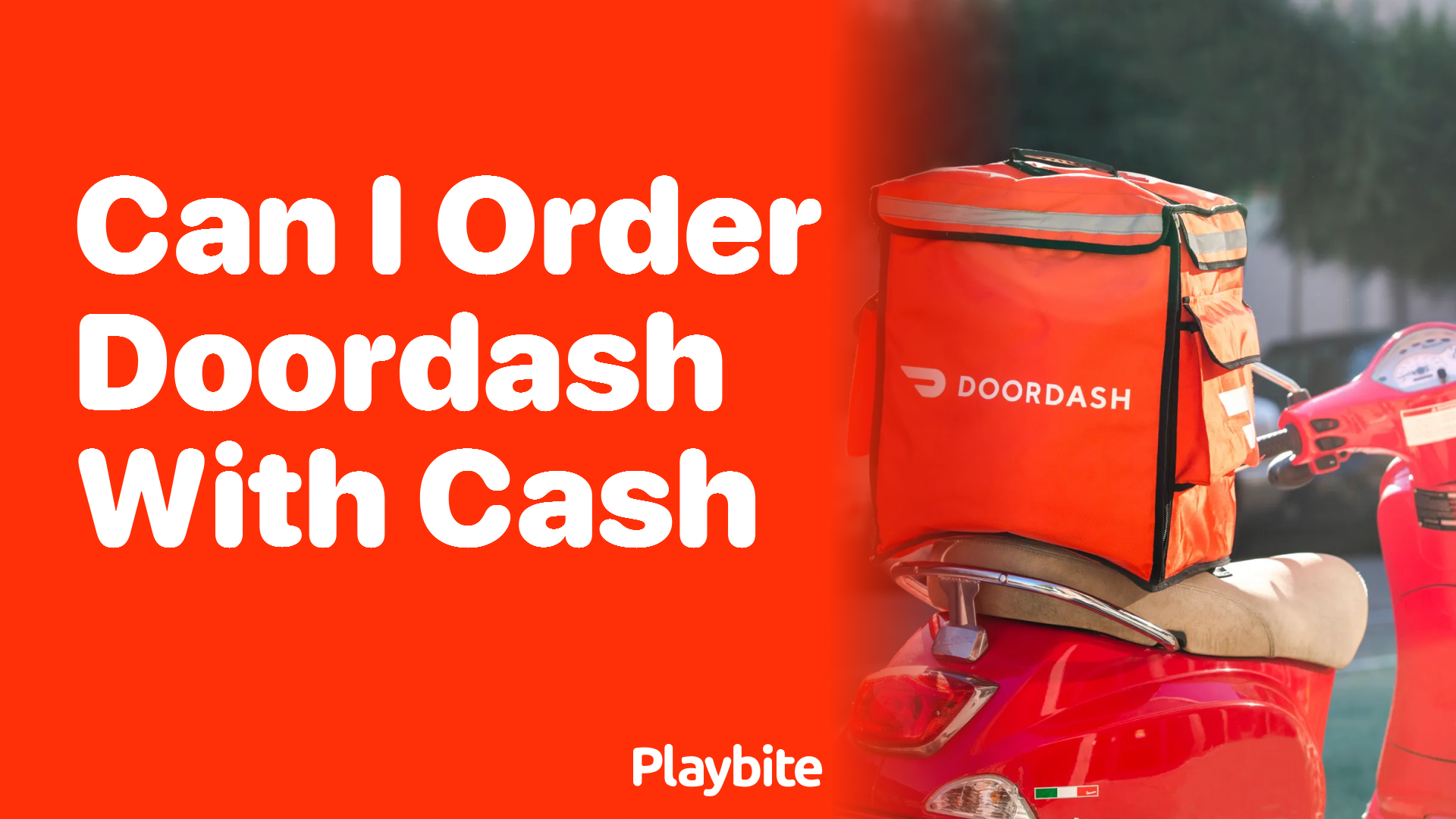 Can I Order DoorDash with Cash?
