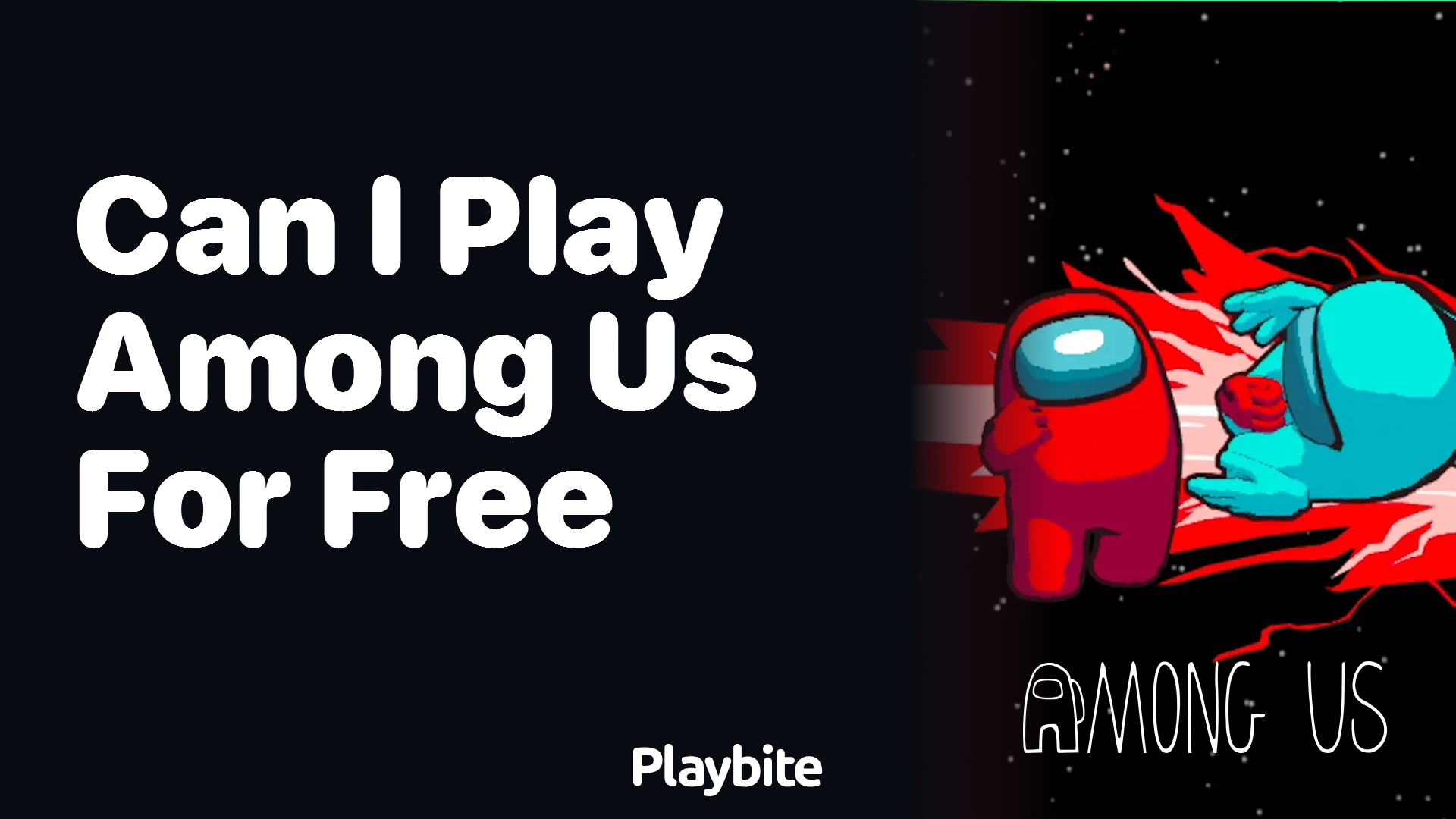 Can I Play Among Us for Free? Here’s What You Need to Know