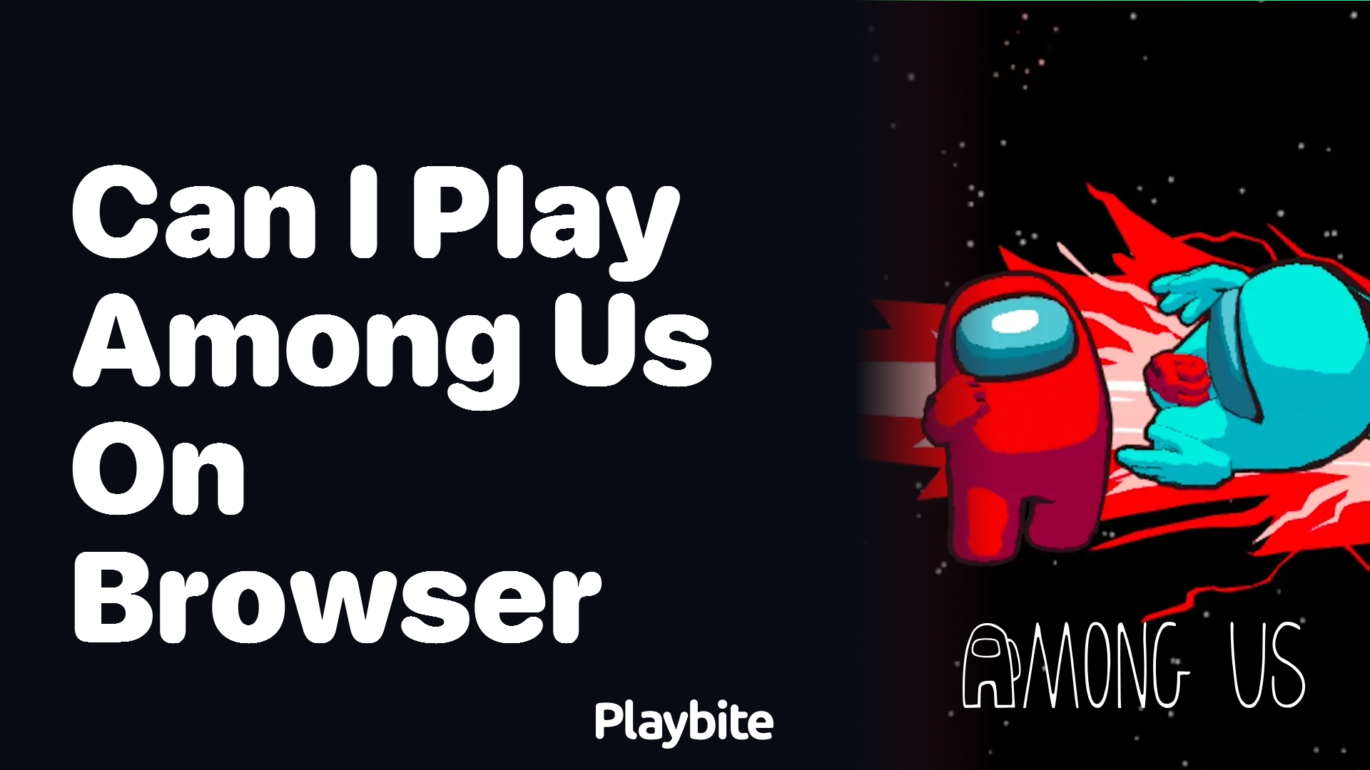 Can I Play Among Us on a Browser? Let’s Find Out!