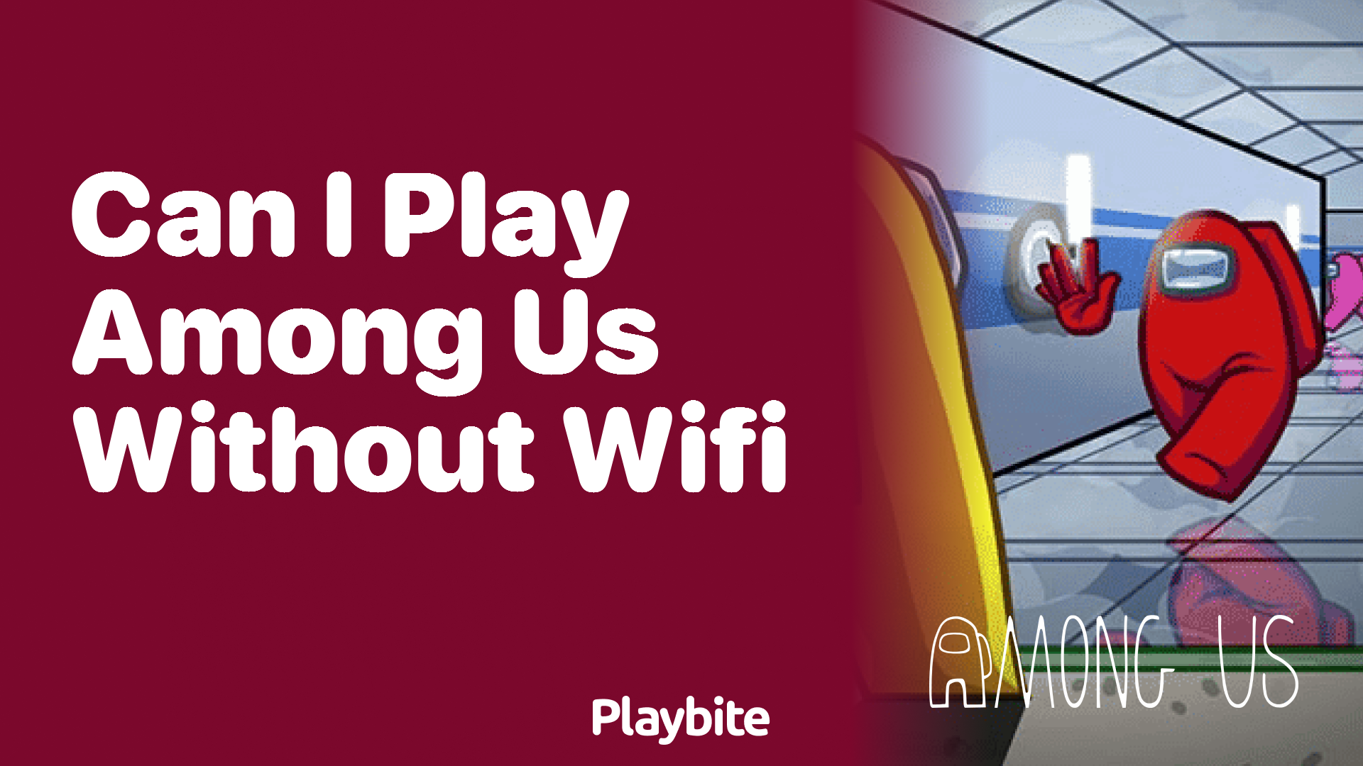 Can I Play Among Us Without WiFi?