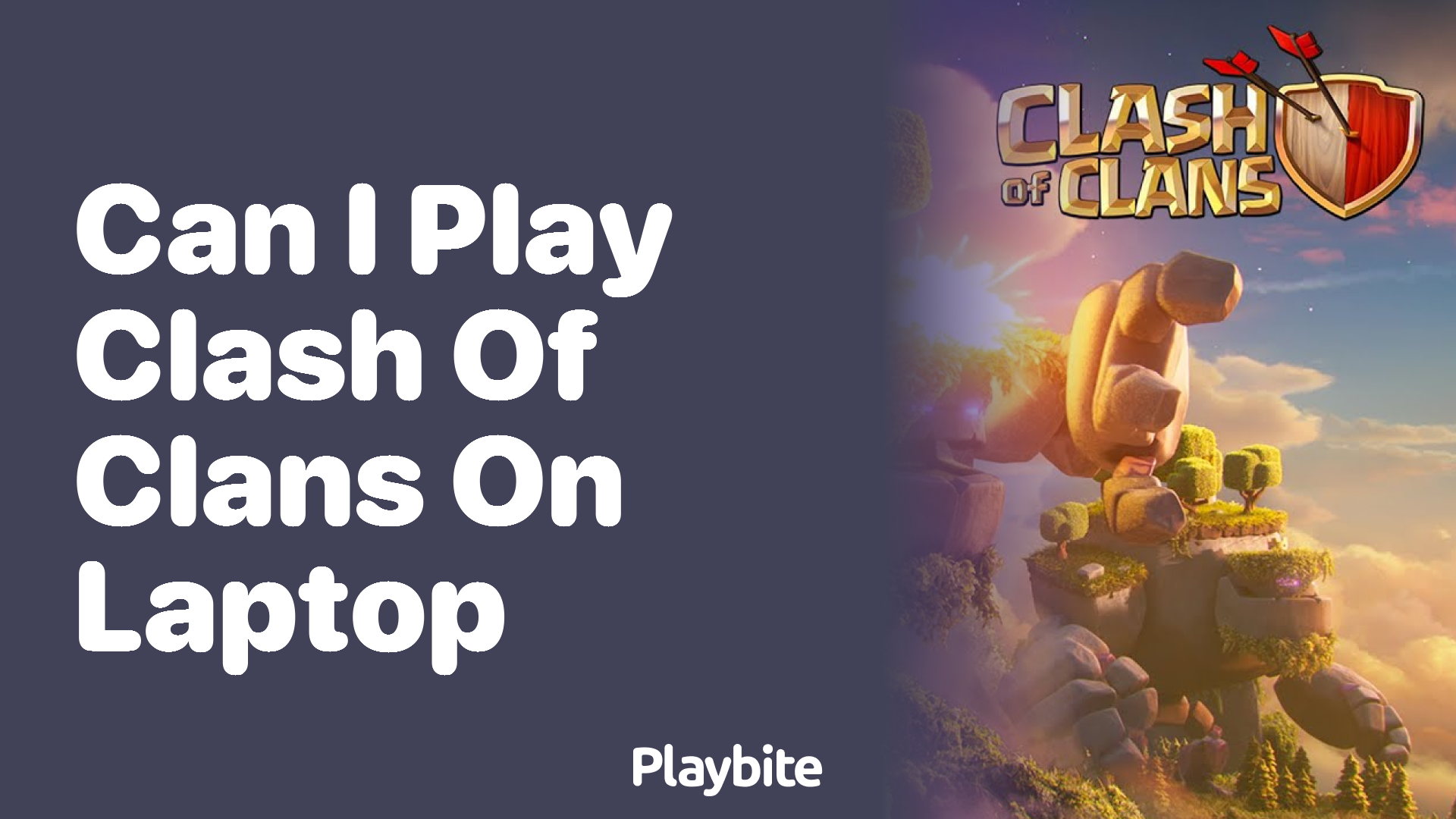 Can I Play Clash of Clans on My Laptop?