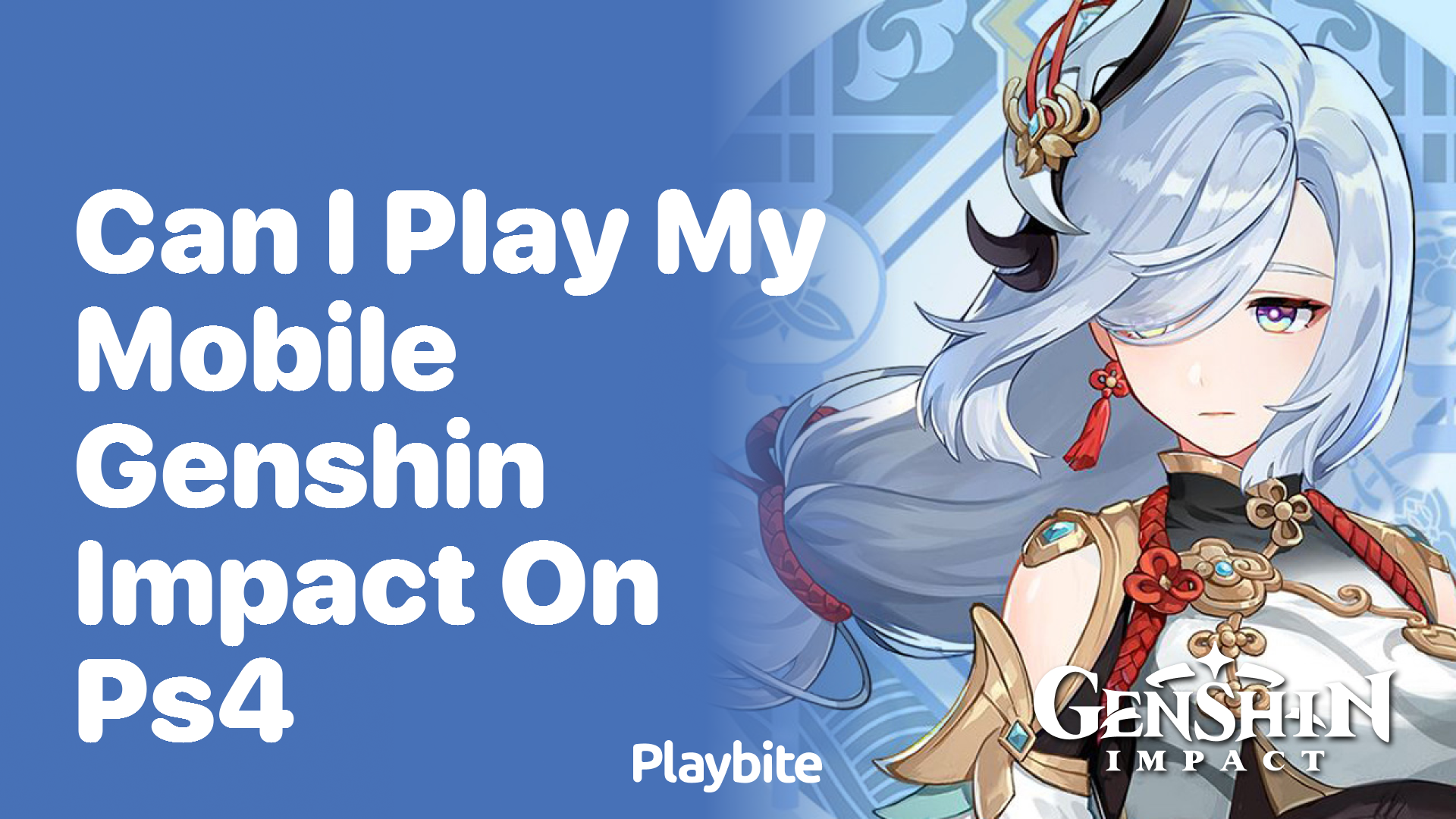 Can I Play My Mobile Genshin Impact on PS4?