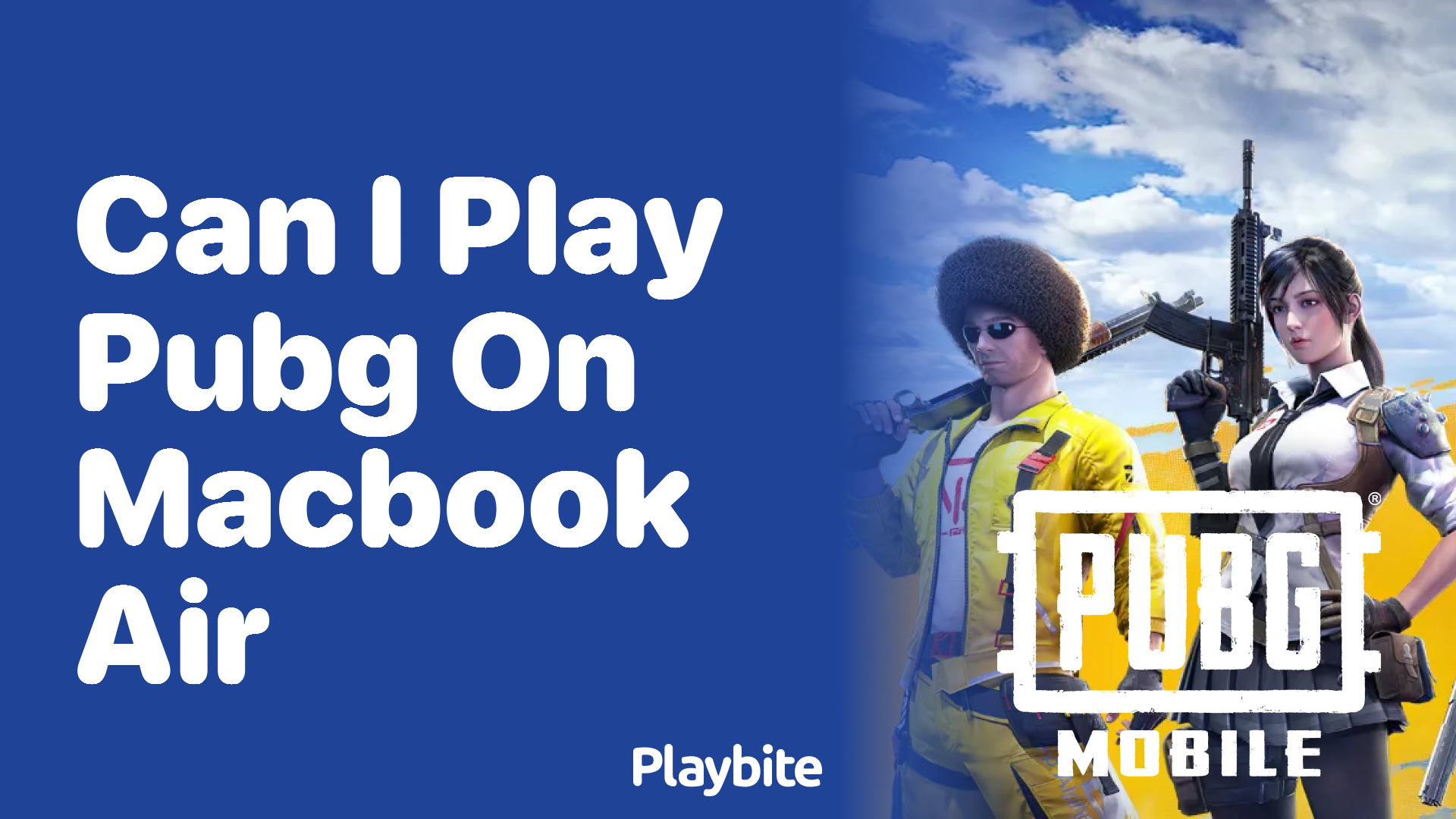 Can I Play PUBG on MacBook Air? Your Ultimate Guide