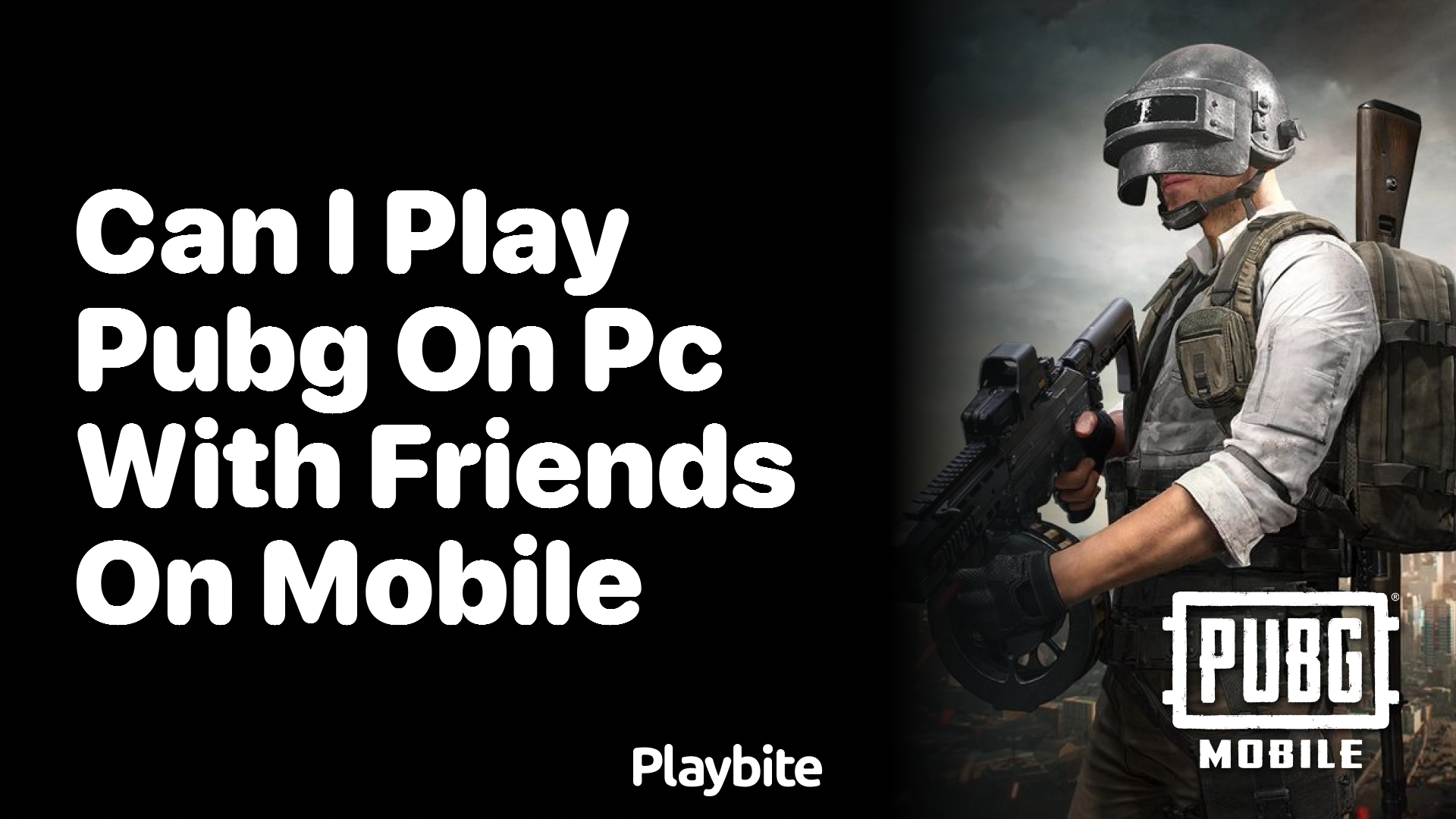 Can I Play PUBG on PC With Friends on Mobile?