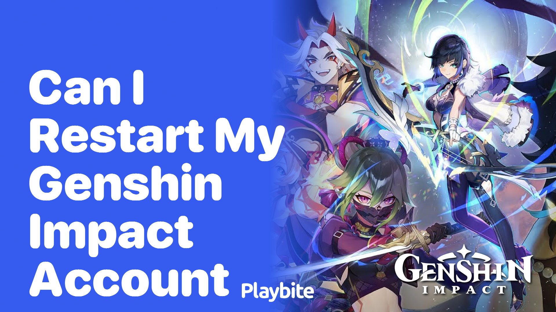Can I Restart My Genshin Impact Account? Here’s What You Need to Know