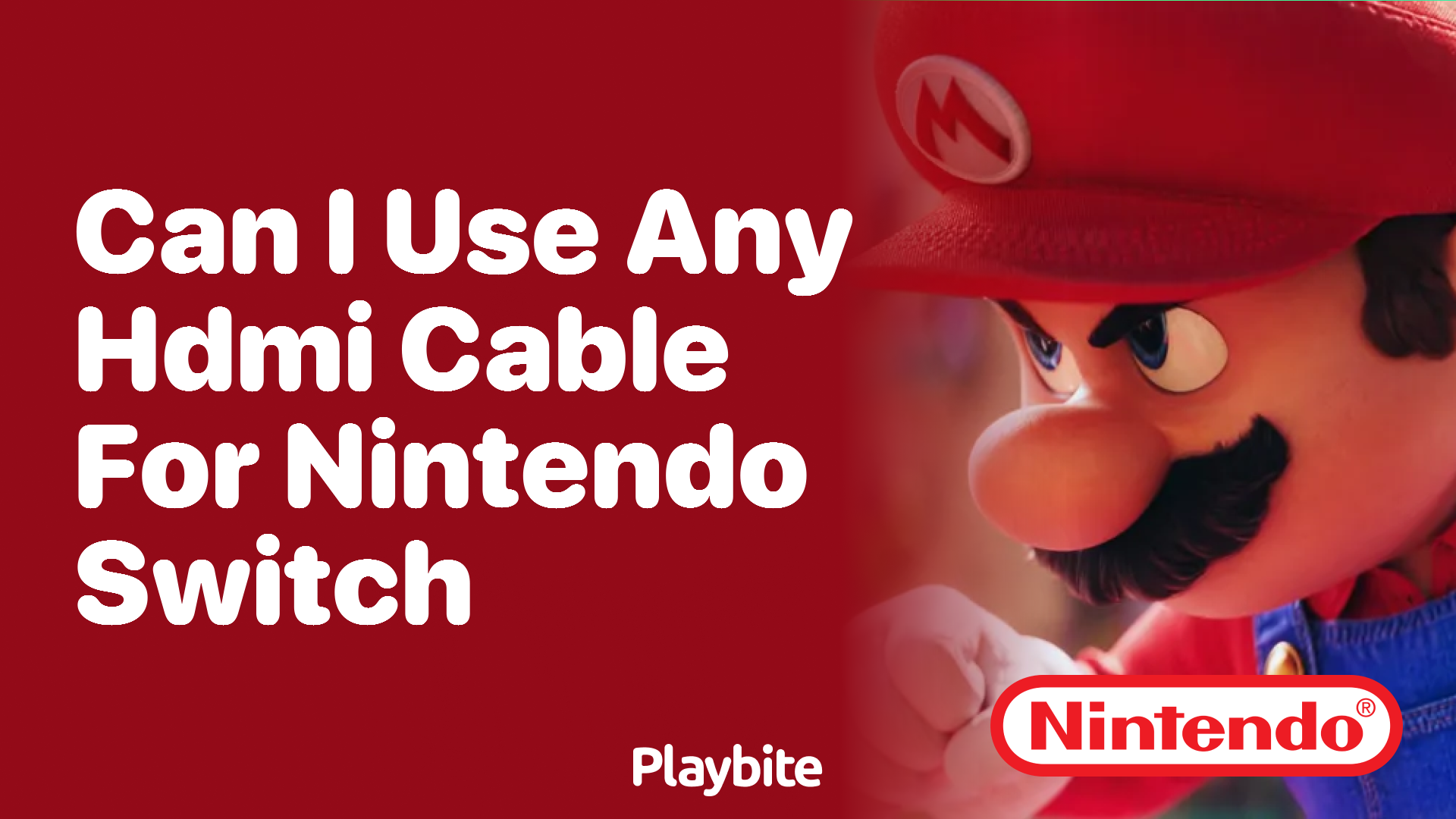 Can I Use Any HDMI Cable for Nintendo Switch?