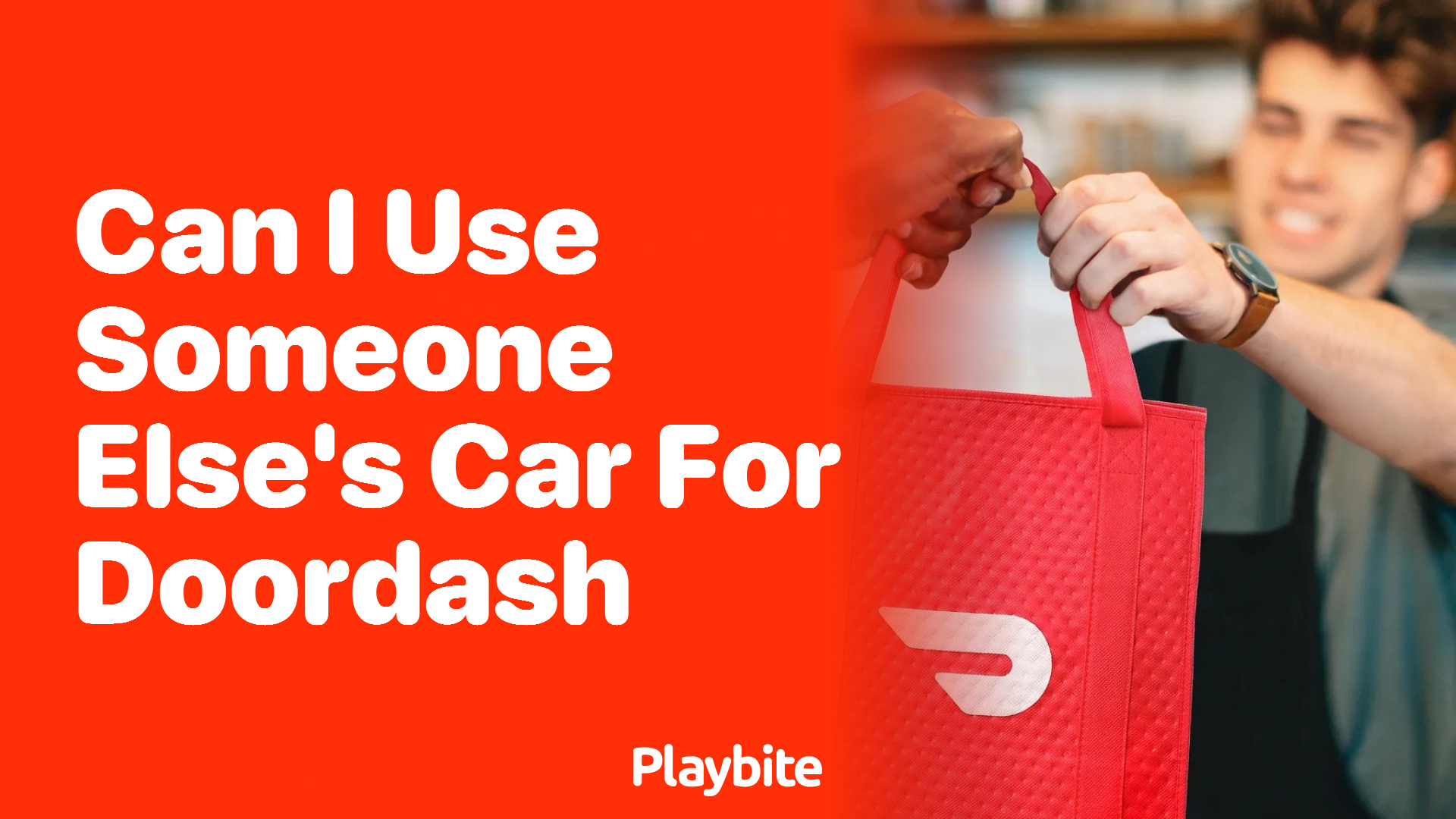 Can I Use Someone Else’s Car for DoorDash?