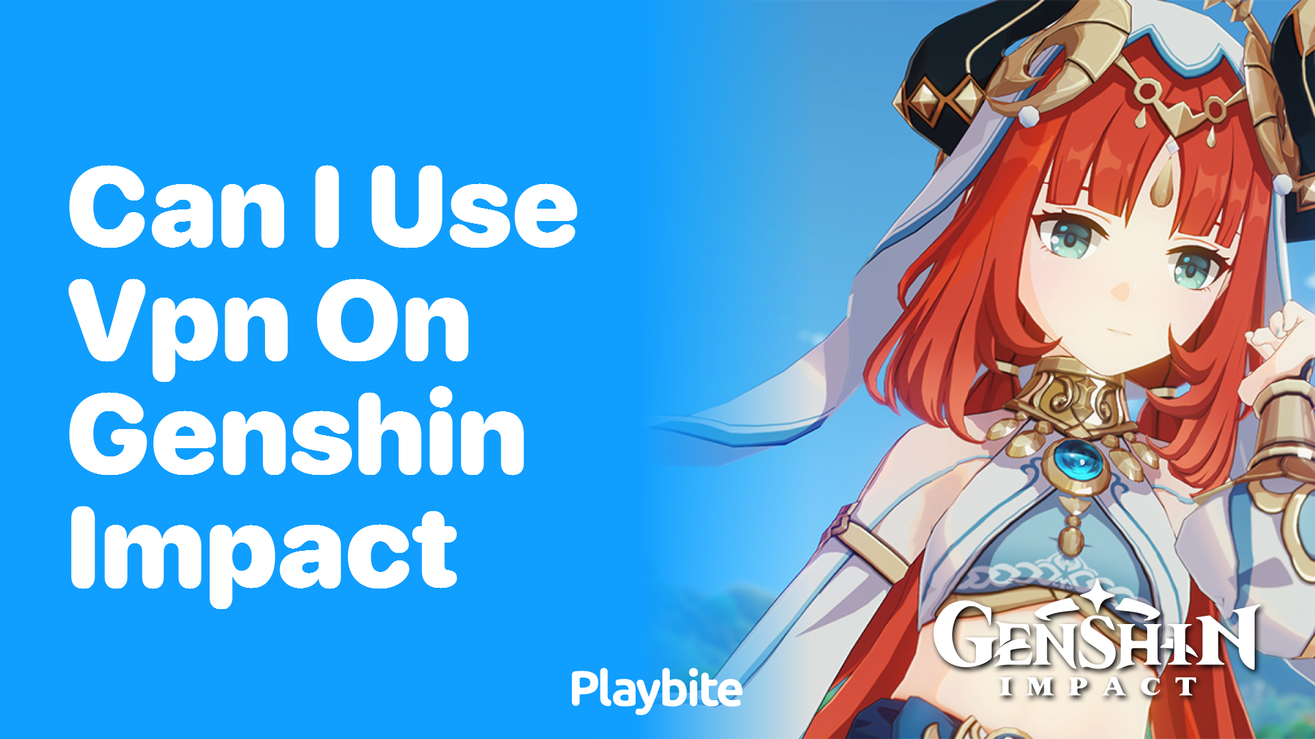 Can I Use VPN on Genshin Impact? Playbite