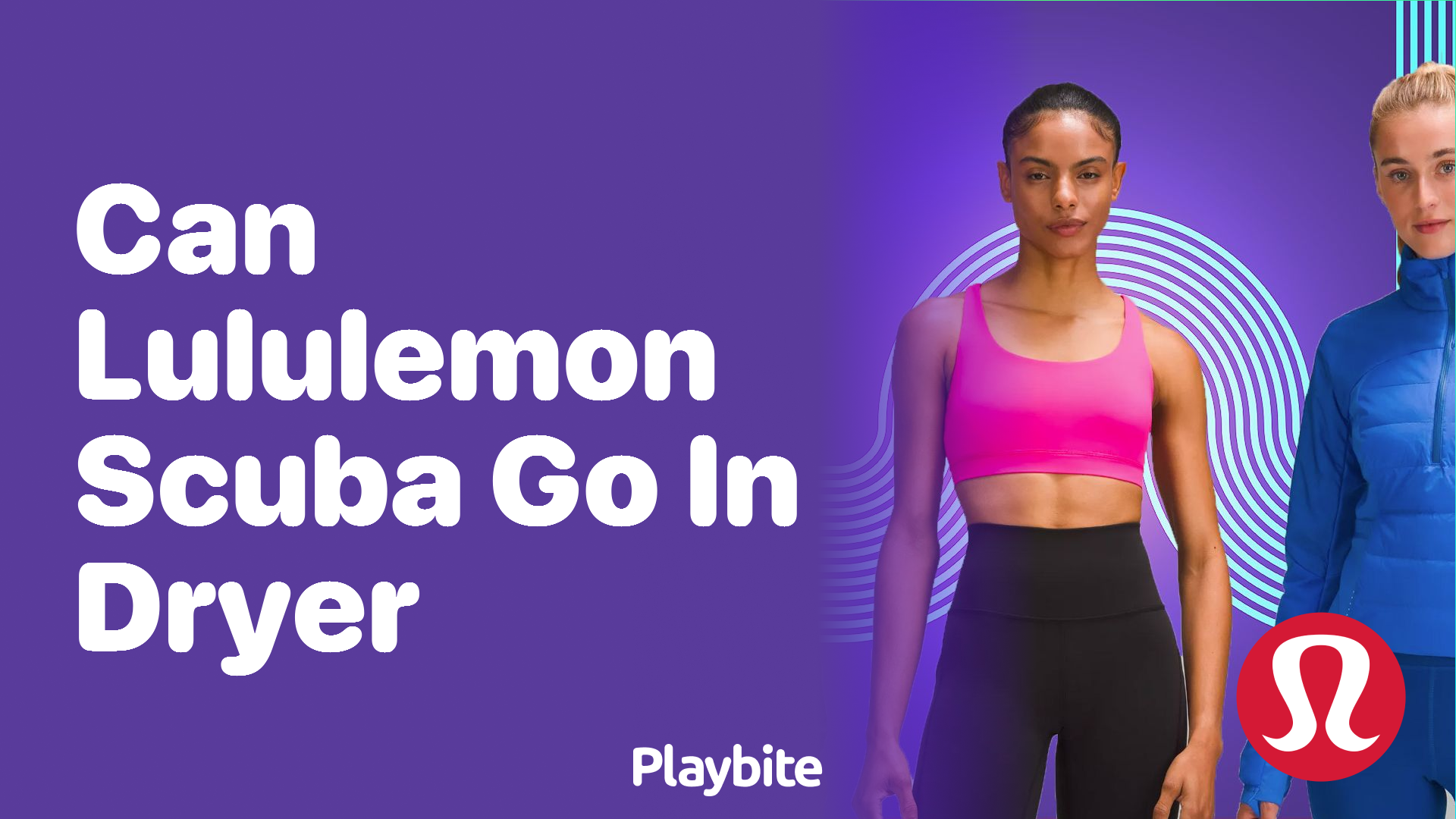 Can Lululemon Scuba Items Go in the Dryer?