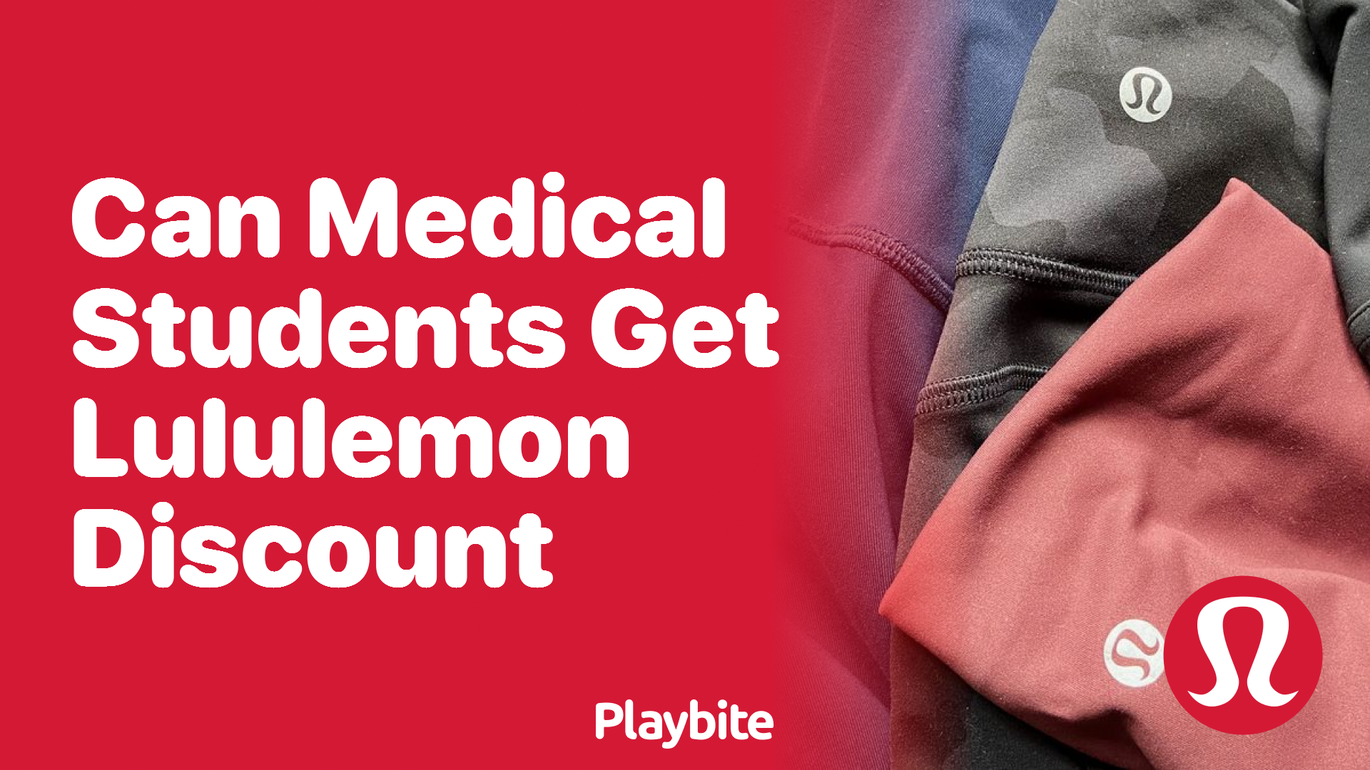 Can Medical Students Get a Lululemon Discount?