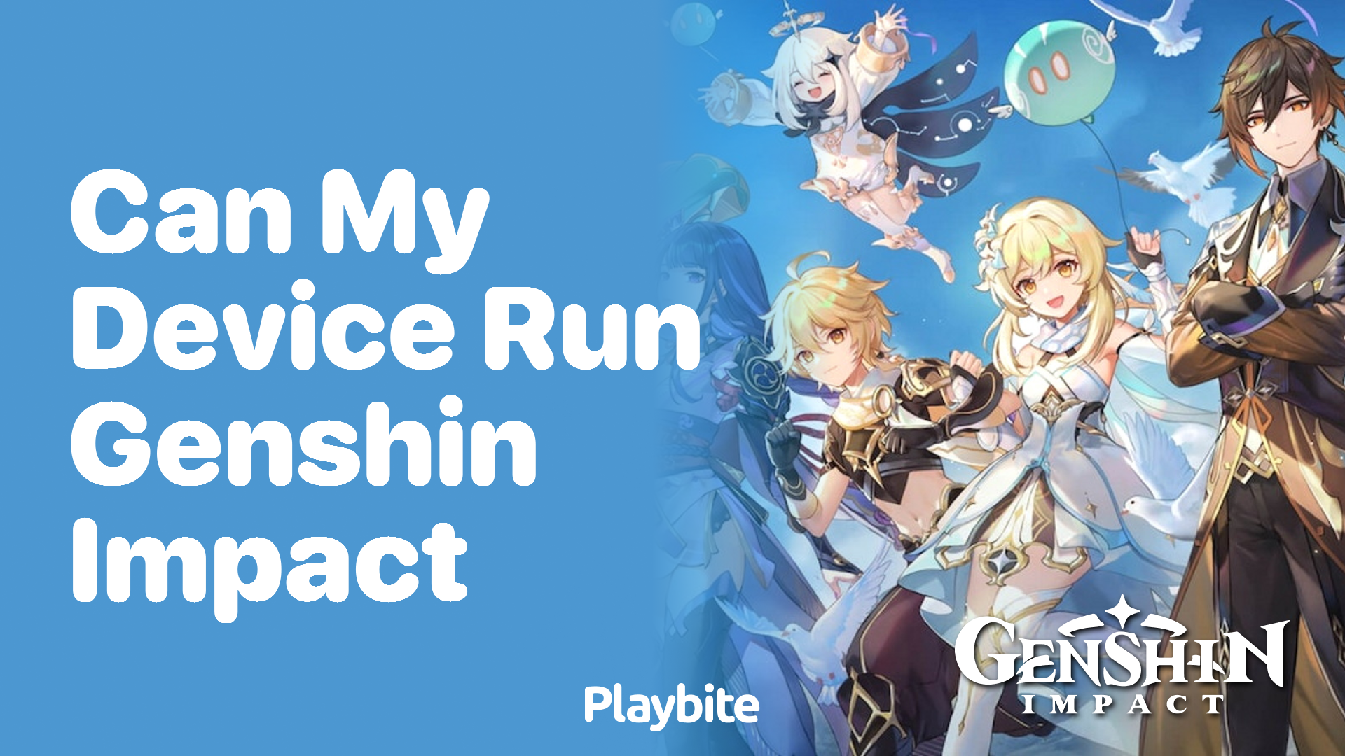 Can My Device Run Genshin Impact? Let’s Find Out!