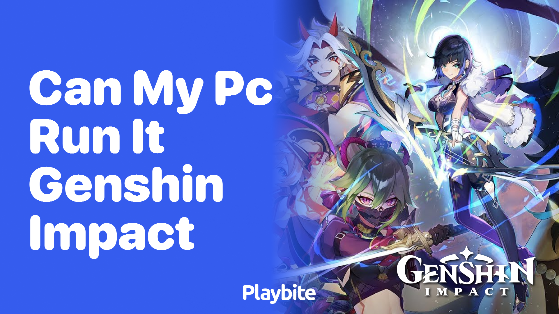 Can My PC Run Genshin Impact? Let’s Find Out!