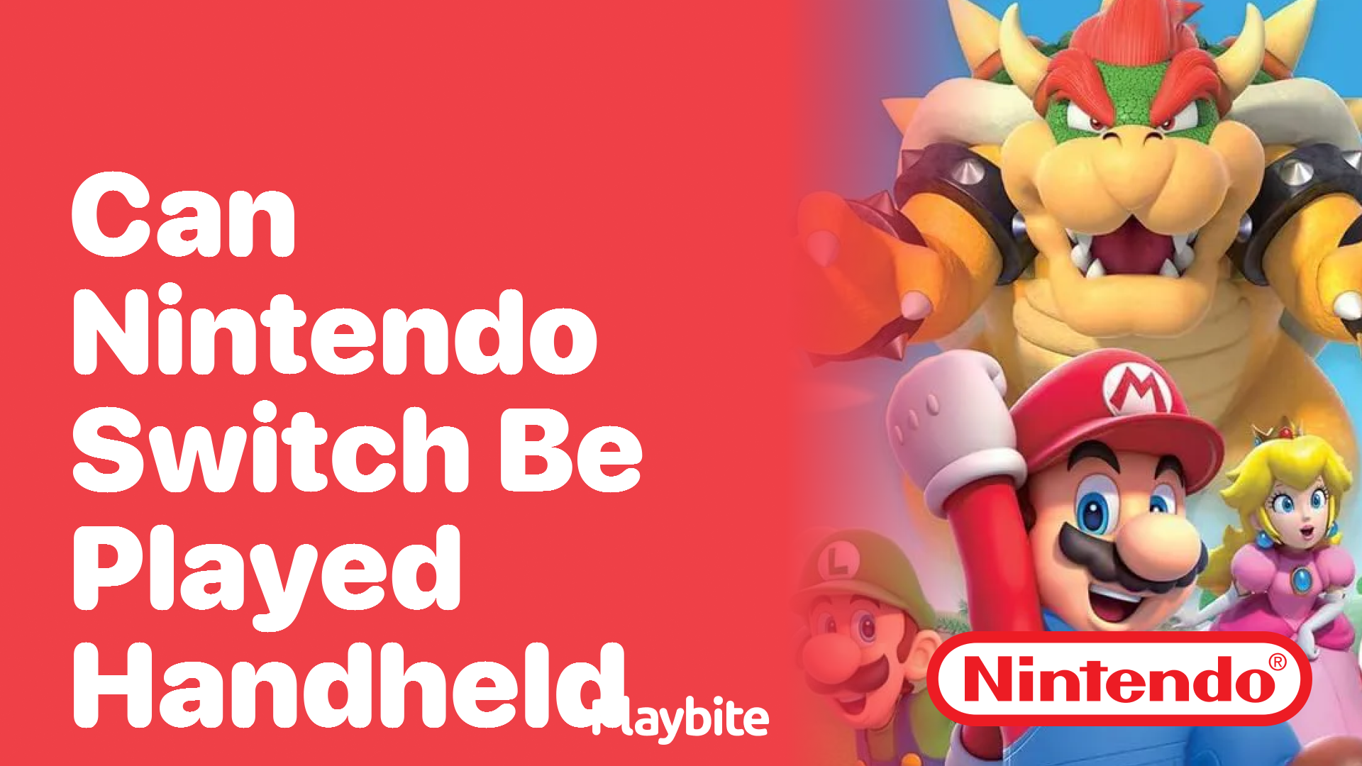 Can the Nintendo Switch Be Played Handheld?