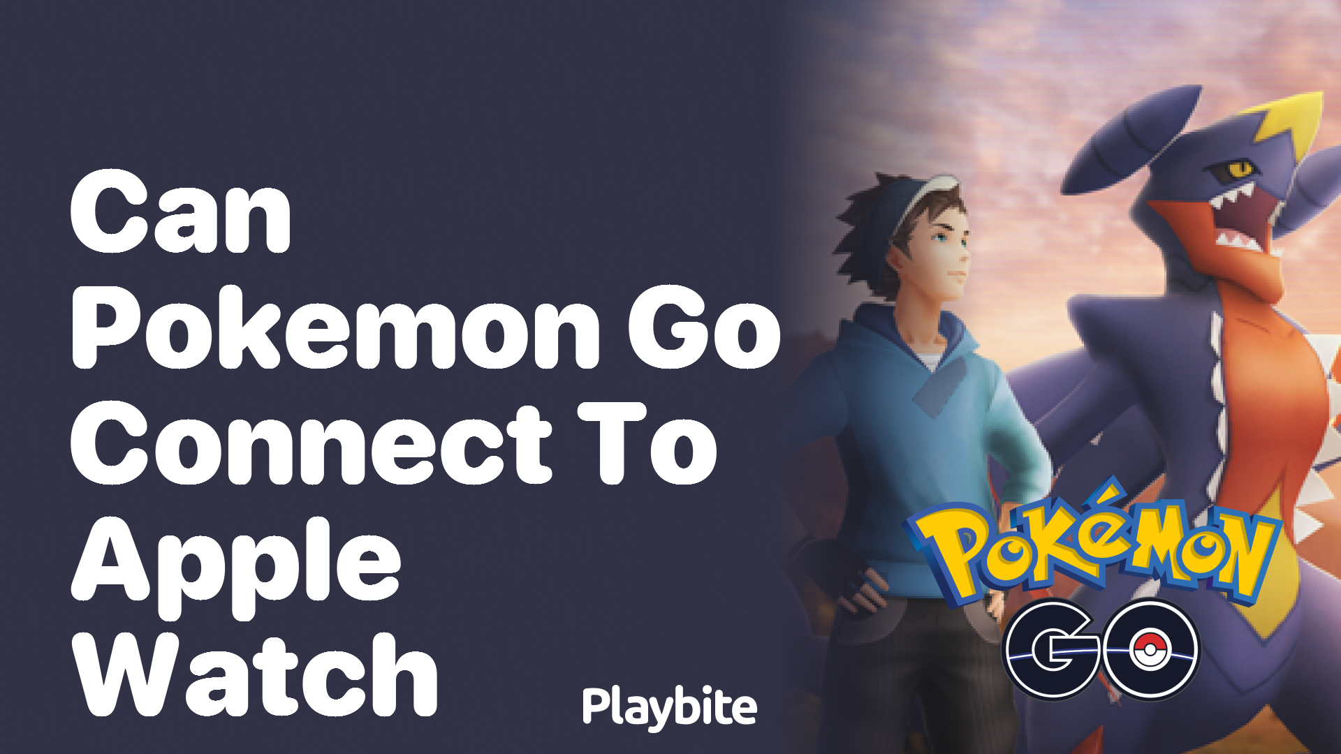 Can Pokemon Go Connect to Apple Watch?