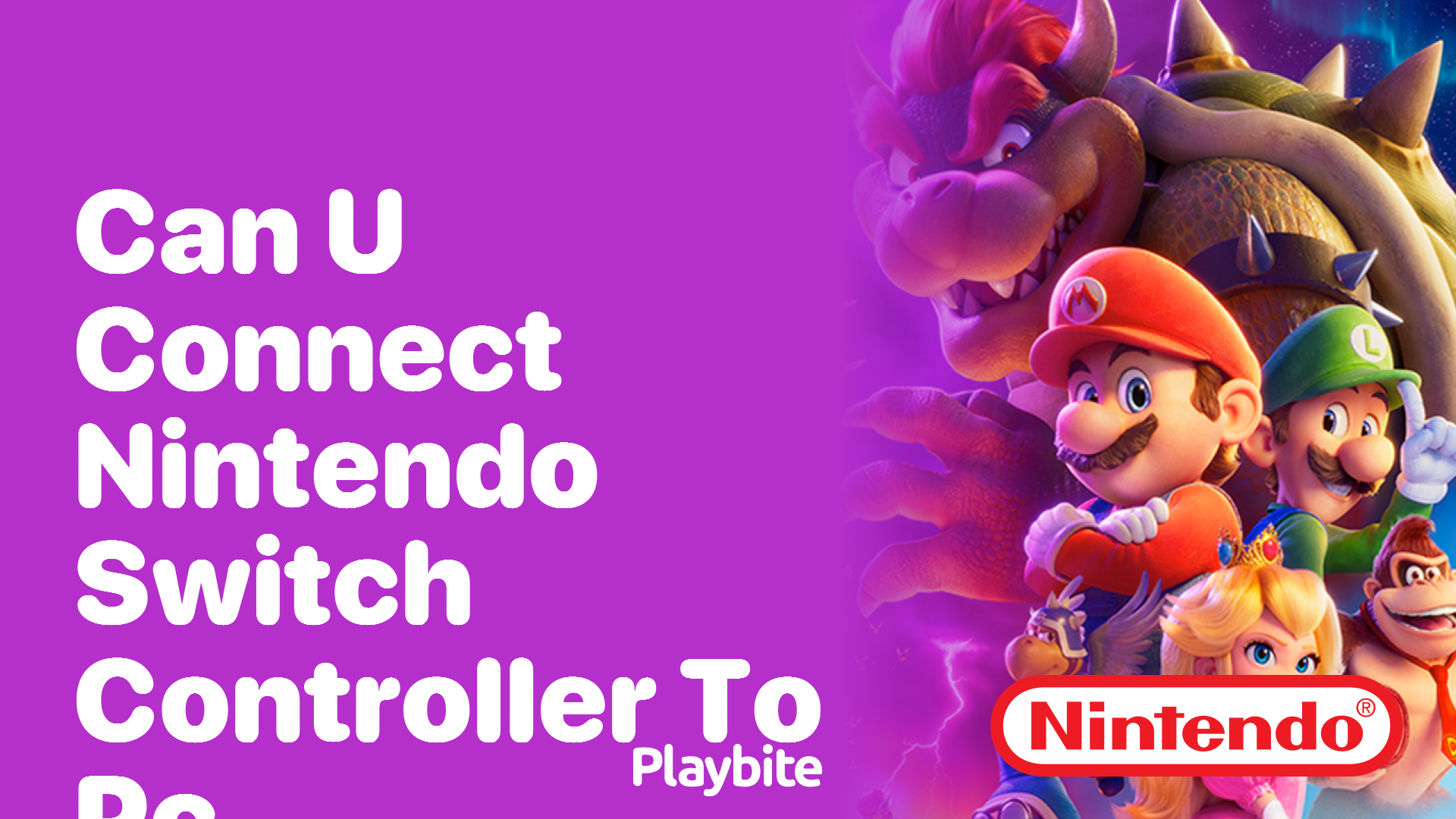 Can You Connect a Nintendo Switch Controller to PC?