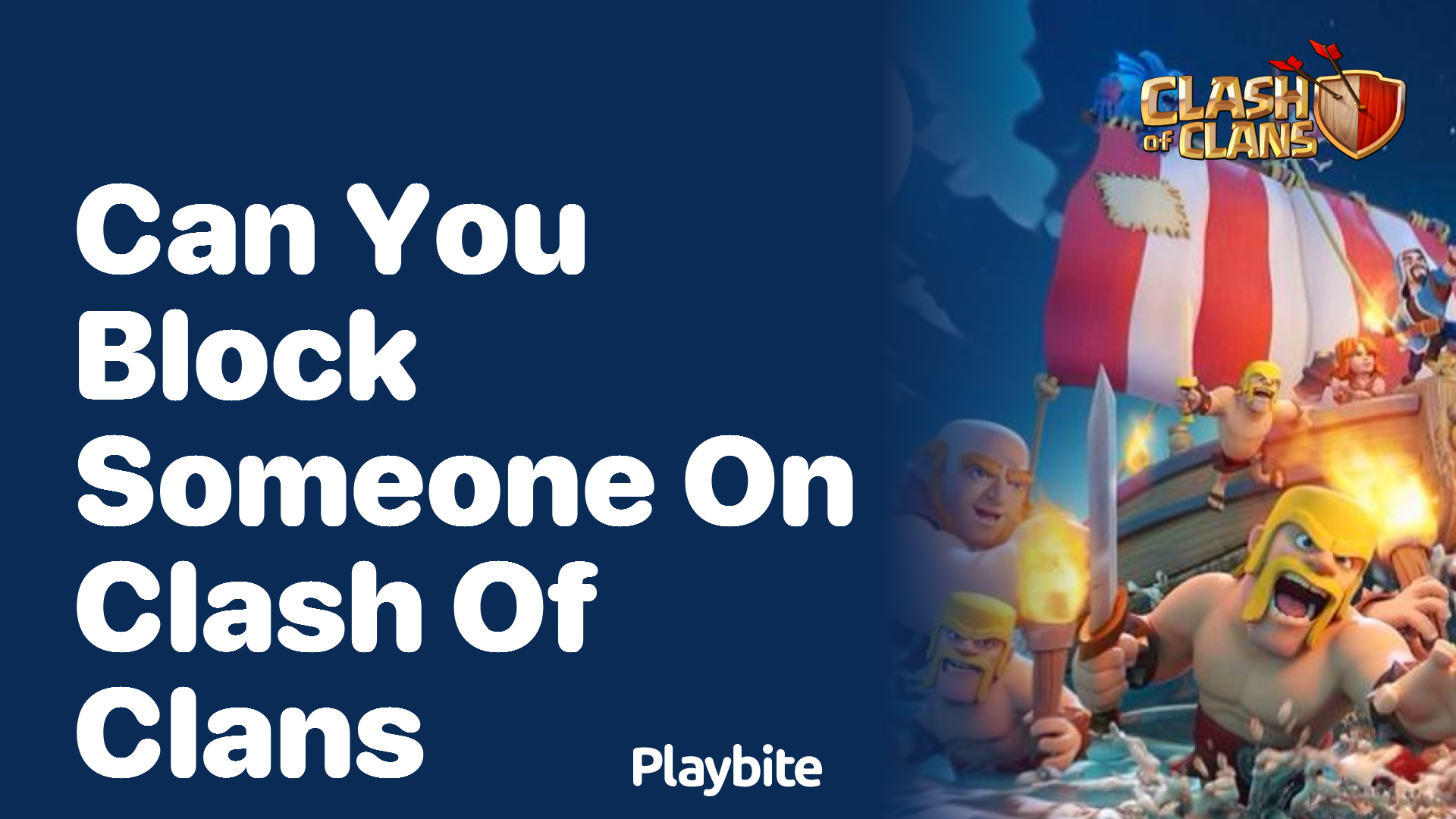Can You Block Someone on Clash of Clans?