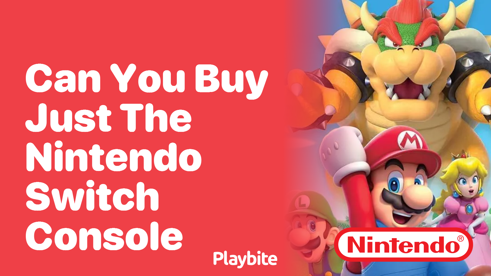 Can You Buy Just the Nintendo Switch Console? Let’s Find Out!