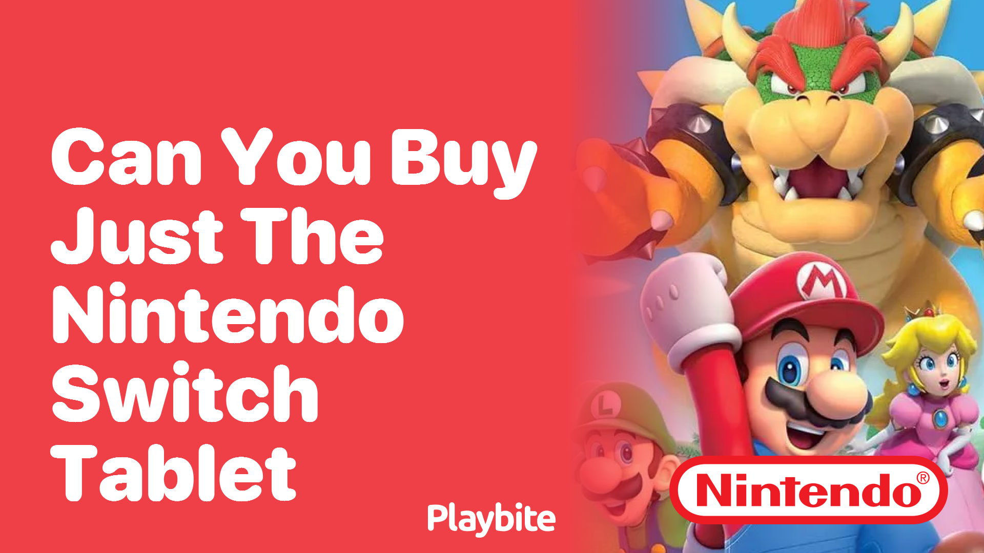 Can You Buy Just the Nintendo Switch Tablet?